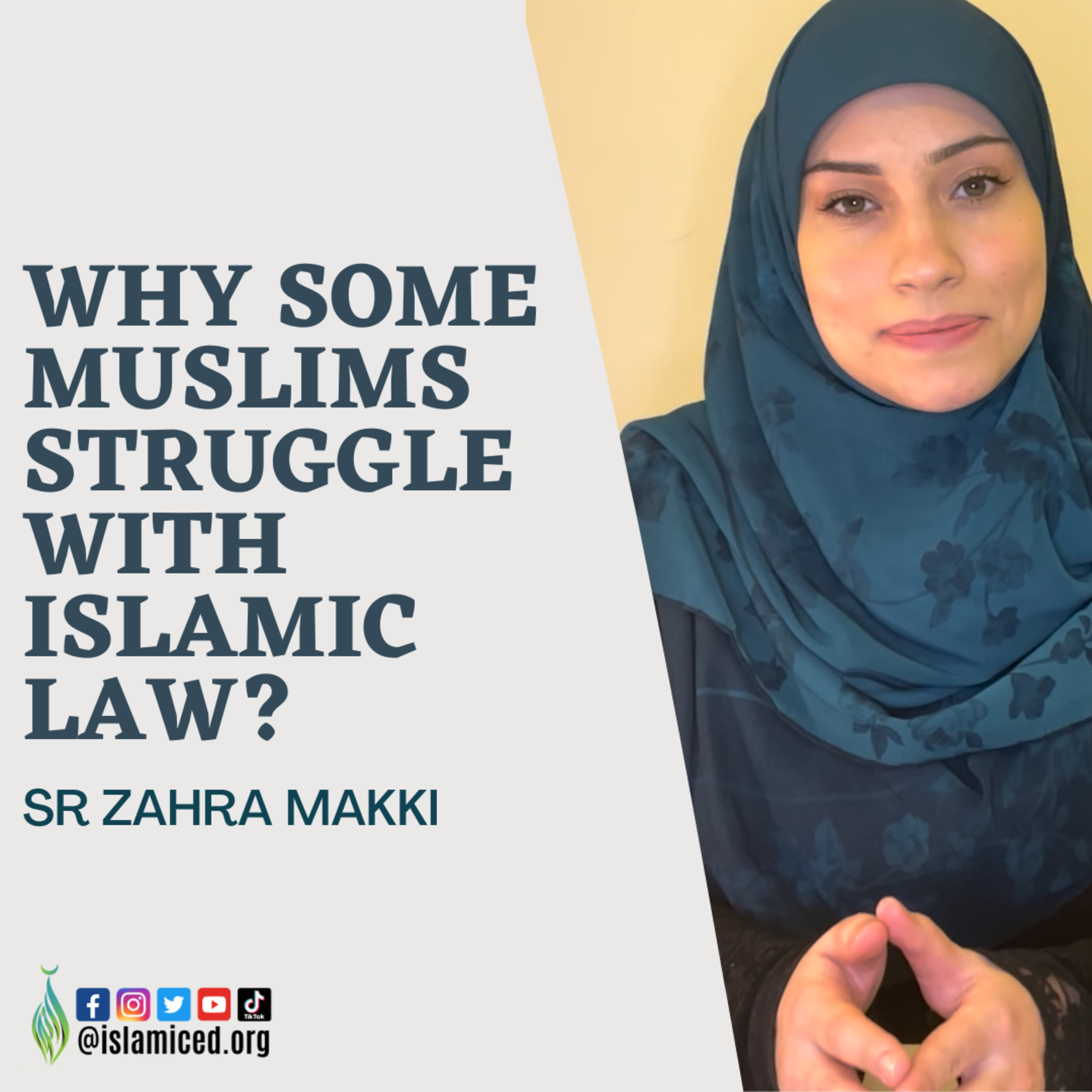Why Some Muslims Struggle with Islamic Law?