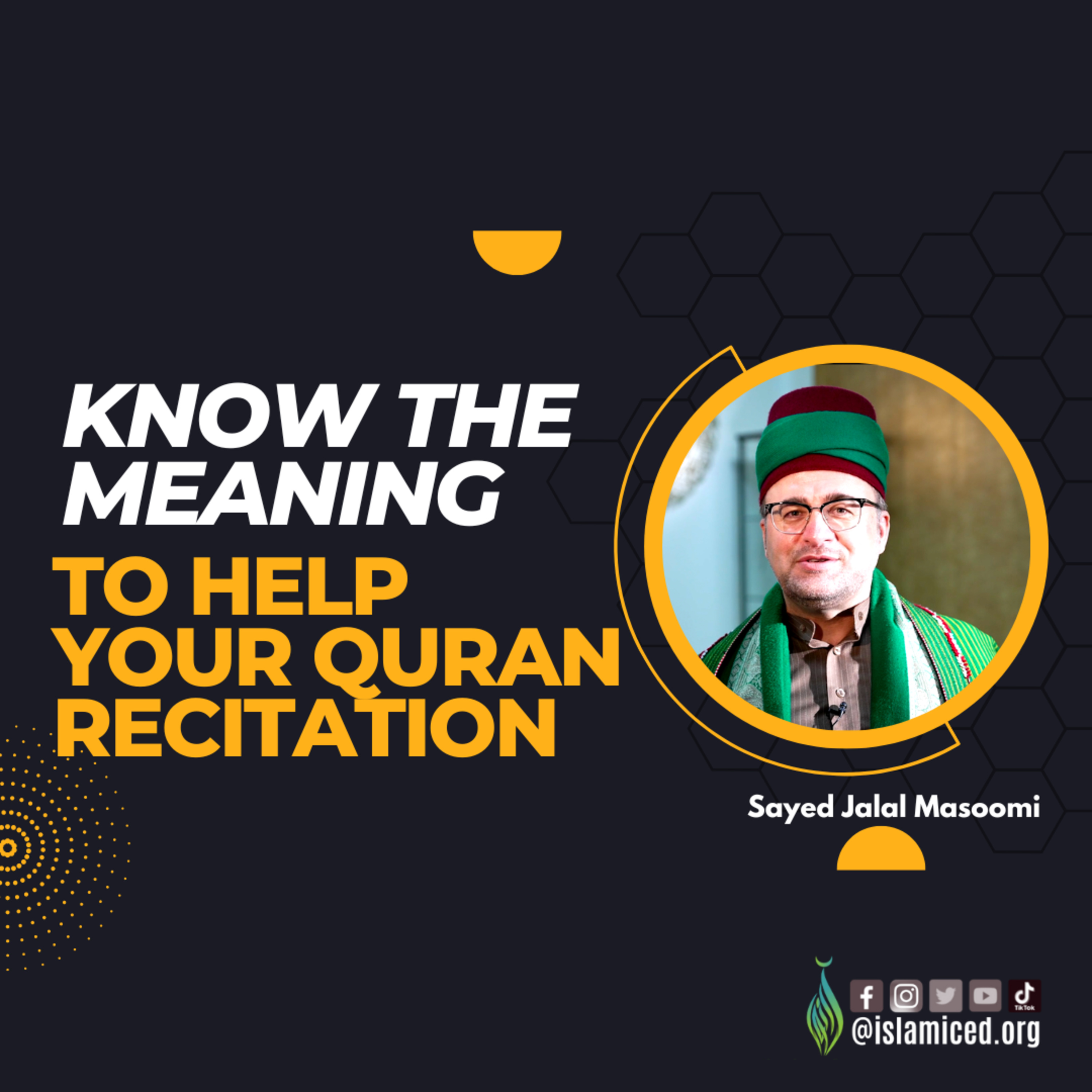 Know the Meaning to Help Your Quran Recitation