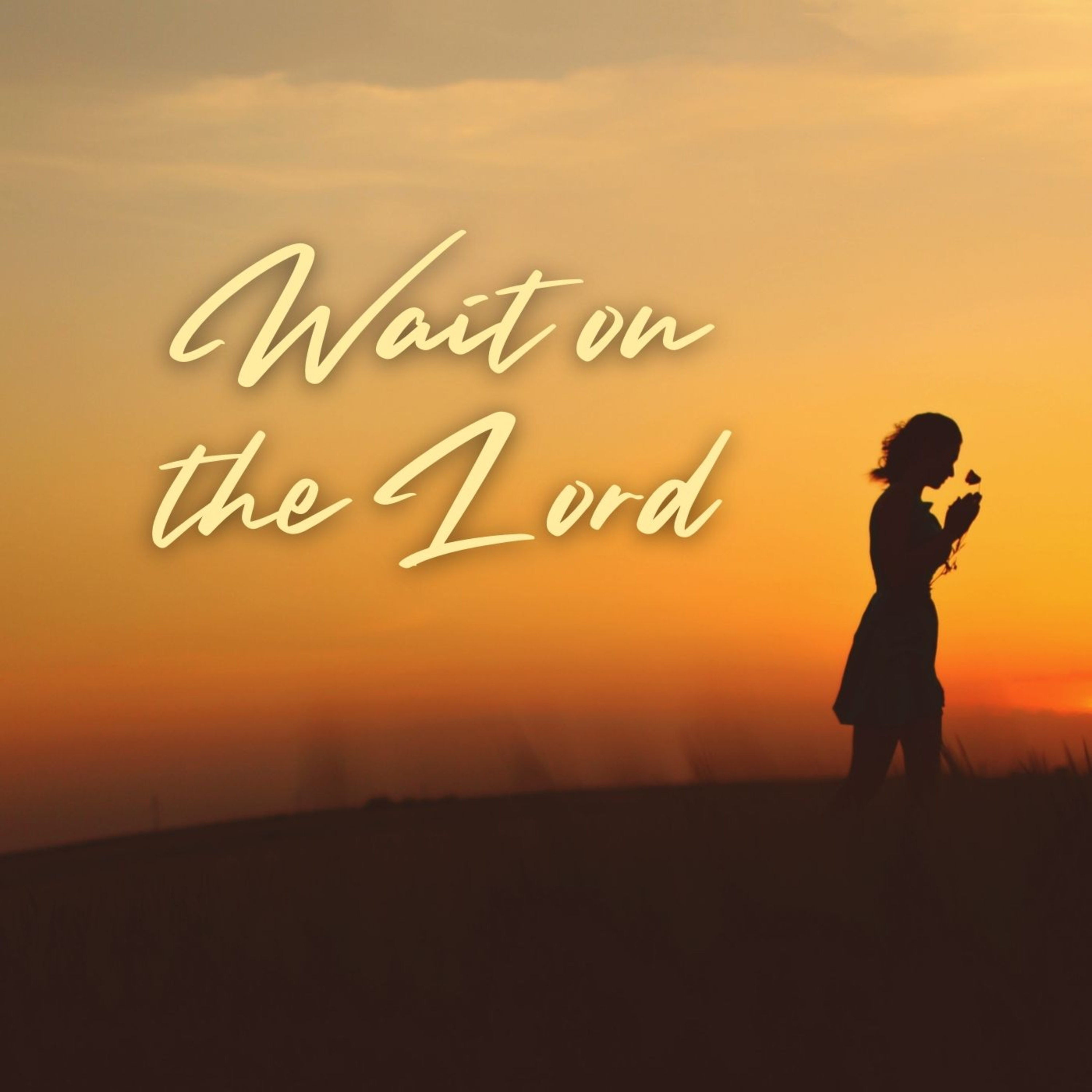 Wait on The Lord | Clint Kirby | June 25, 2023 episode artwork