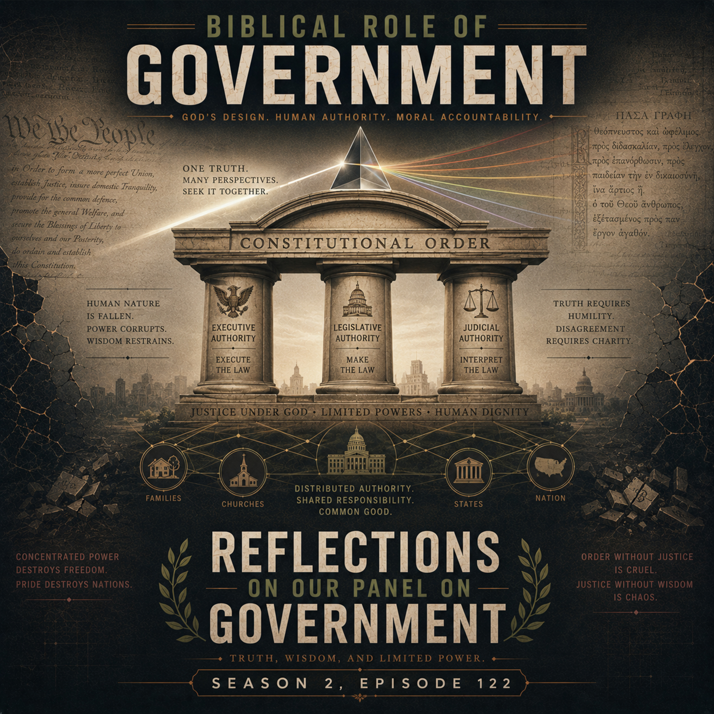 Biblical Role of Government | Reflections on Our Panel on Government