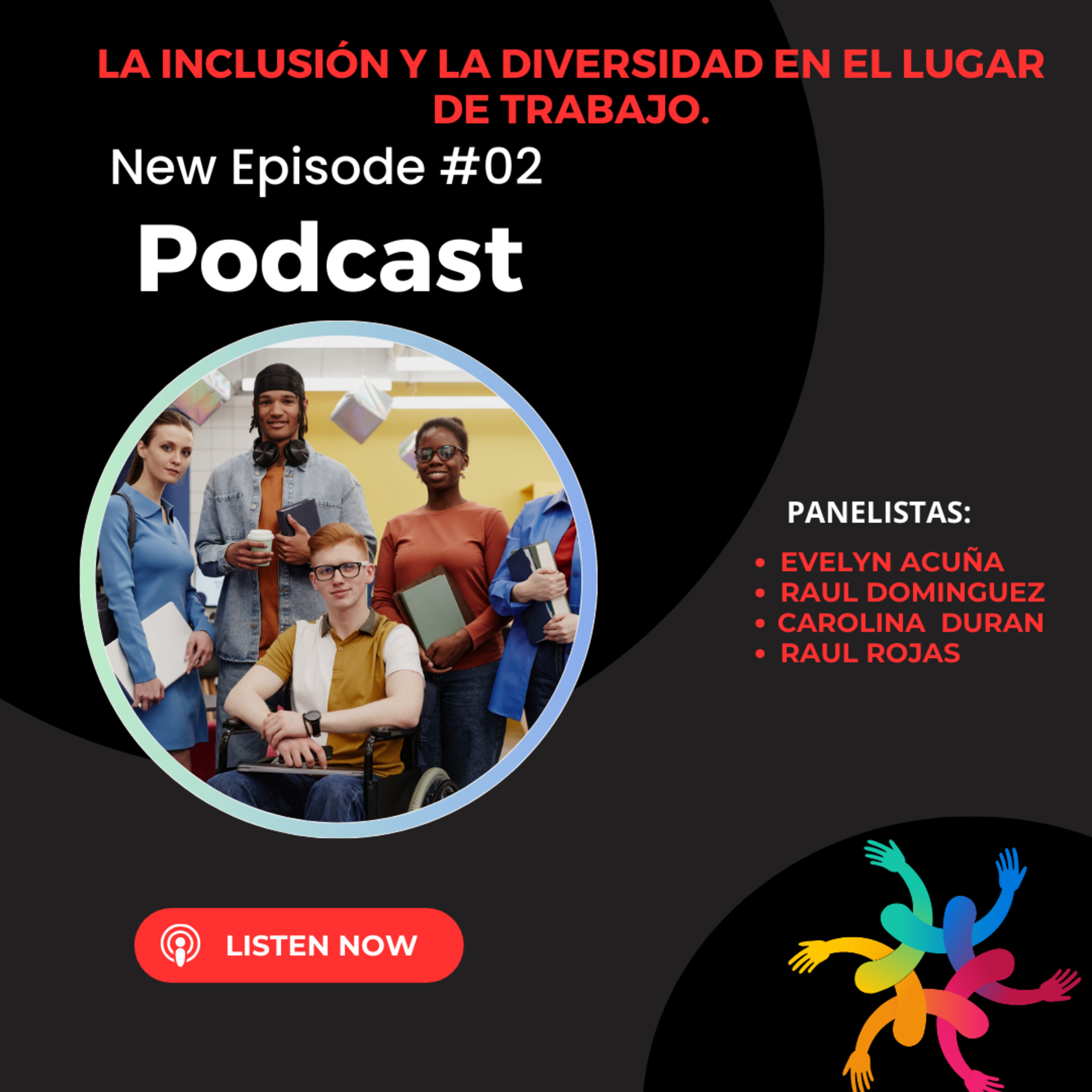 La inclusión y la diversidad en el luegar de trabajo. episode artwork