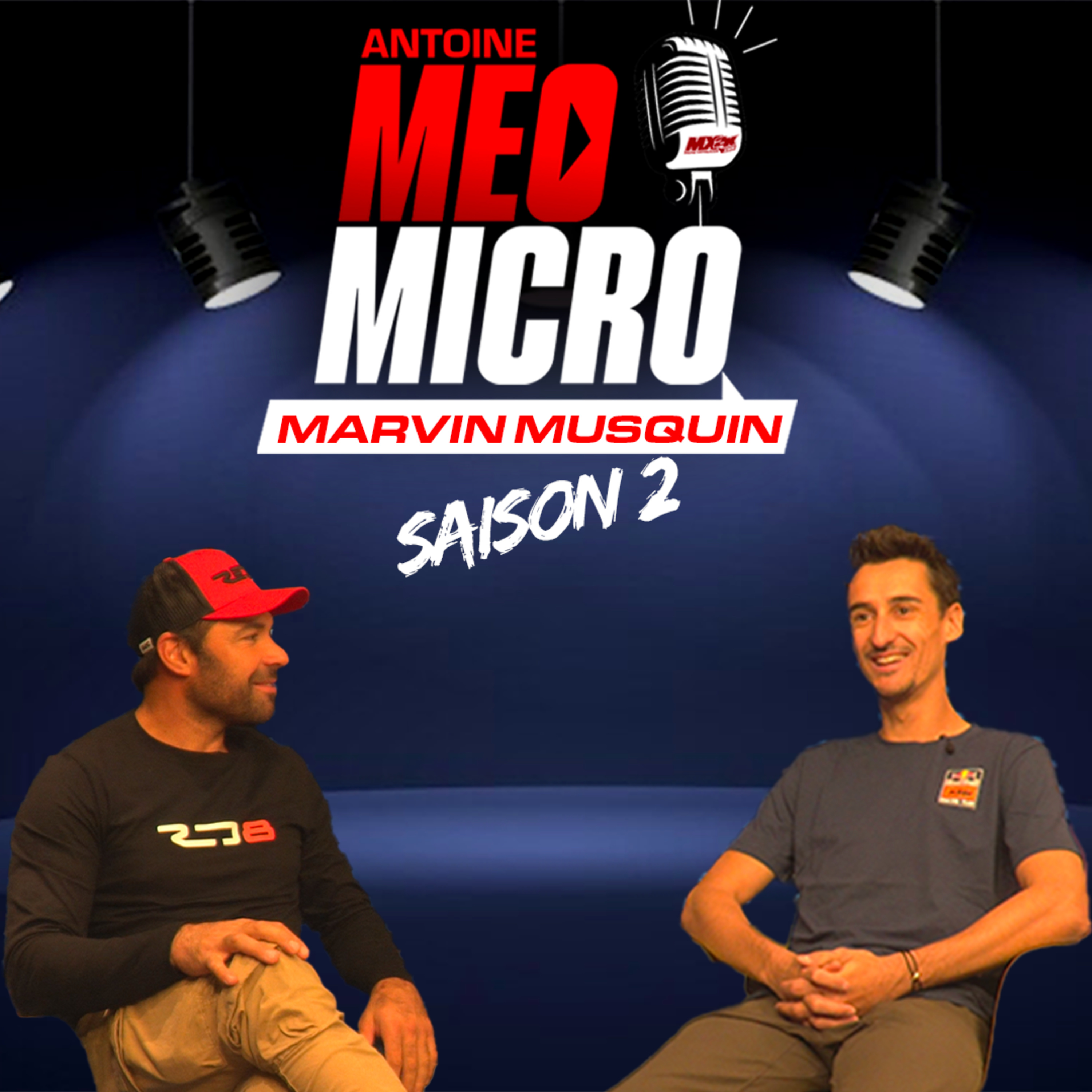 Méo Micro – Saison 2 : Marvin Musquin –  » J’avais peur d’y aller »