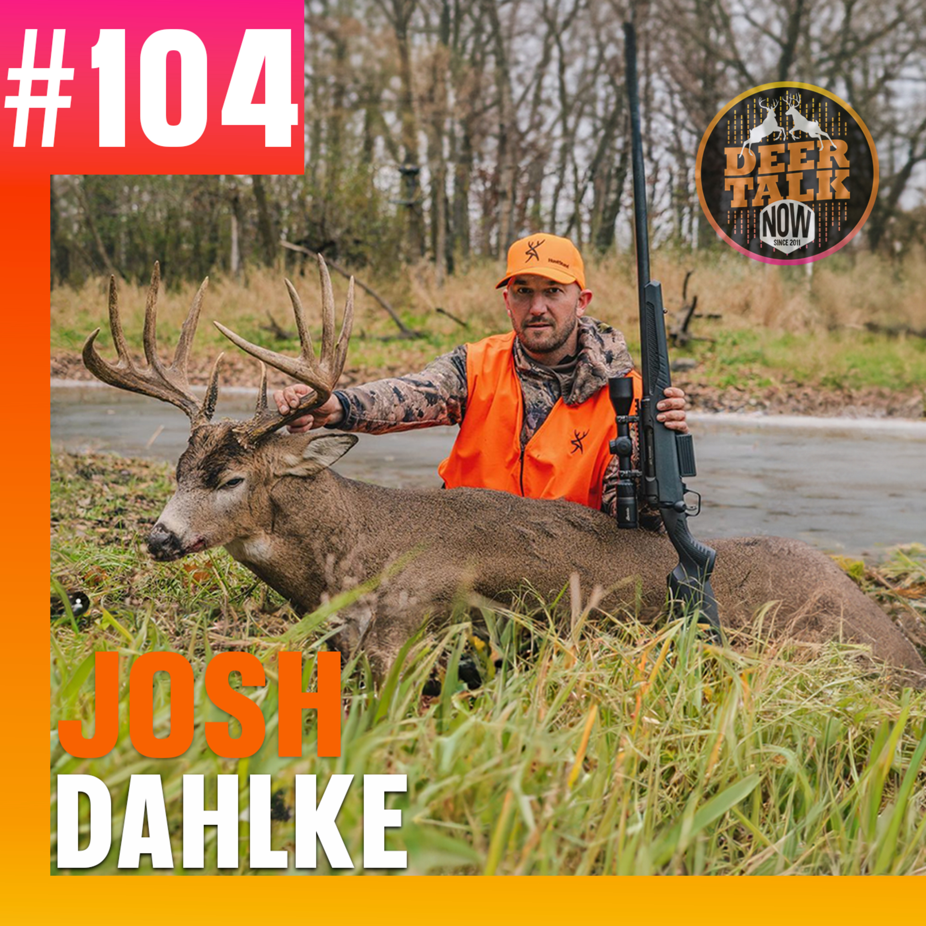 #104: FINDING YOUR NEXT HUNT with Josh Dahlke
