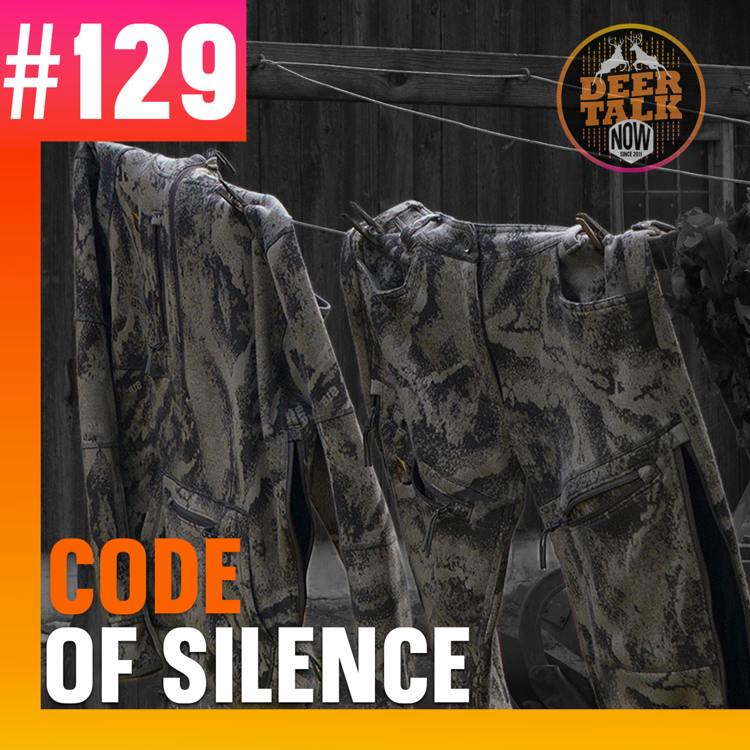 #129: ALL-SEASON CLOTHING with Code of Silence