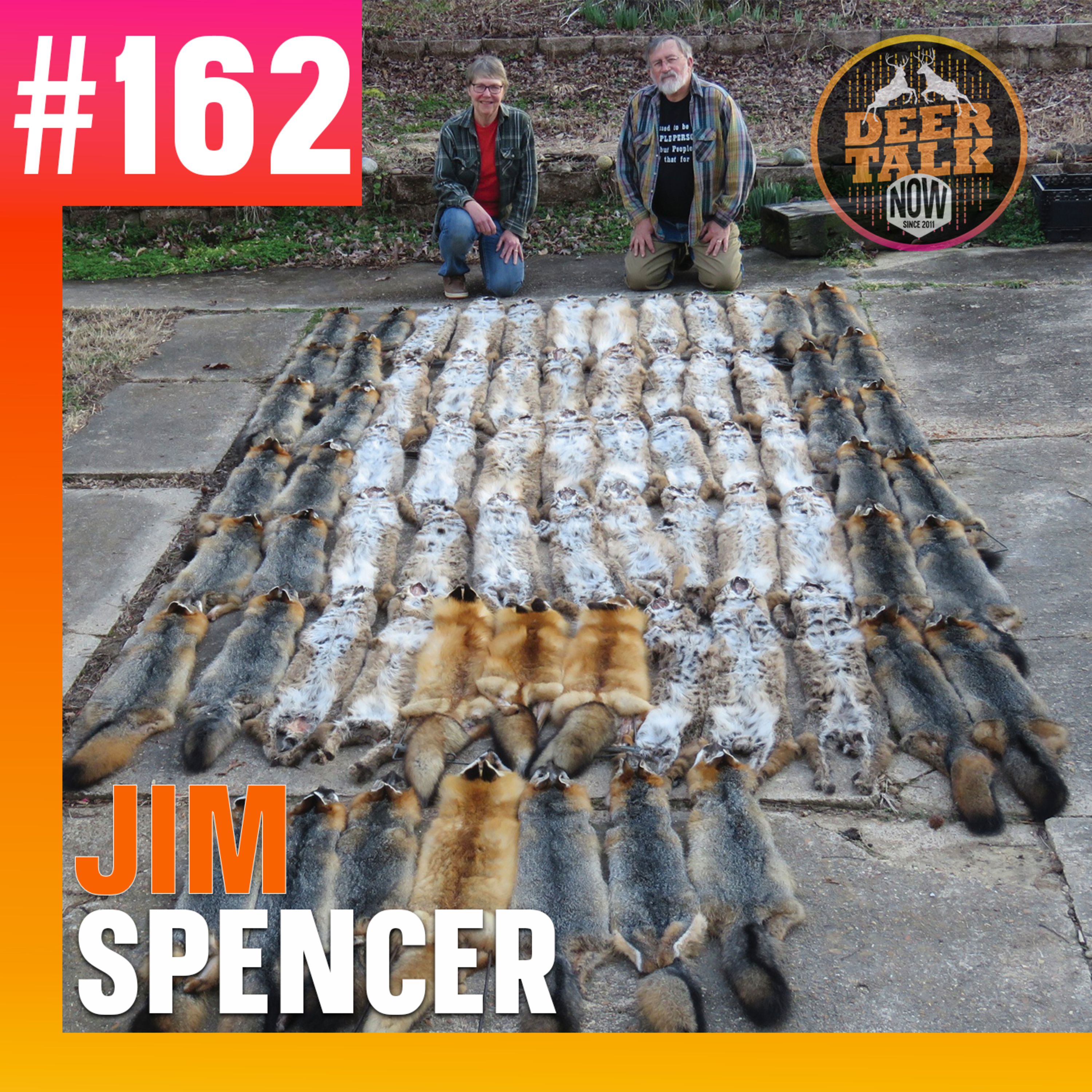 #162: TRAP BEFORE YOU HUNT with Jim Spencer