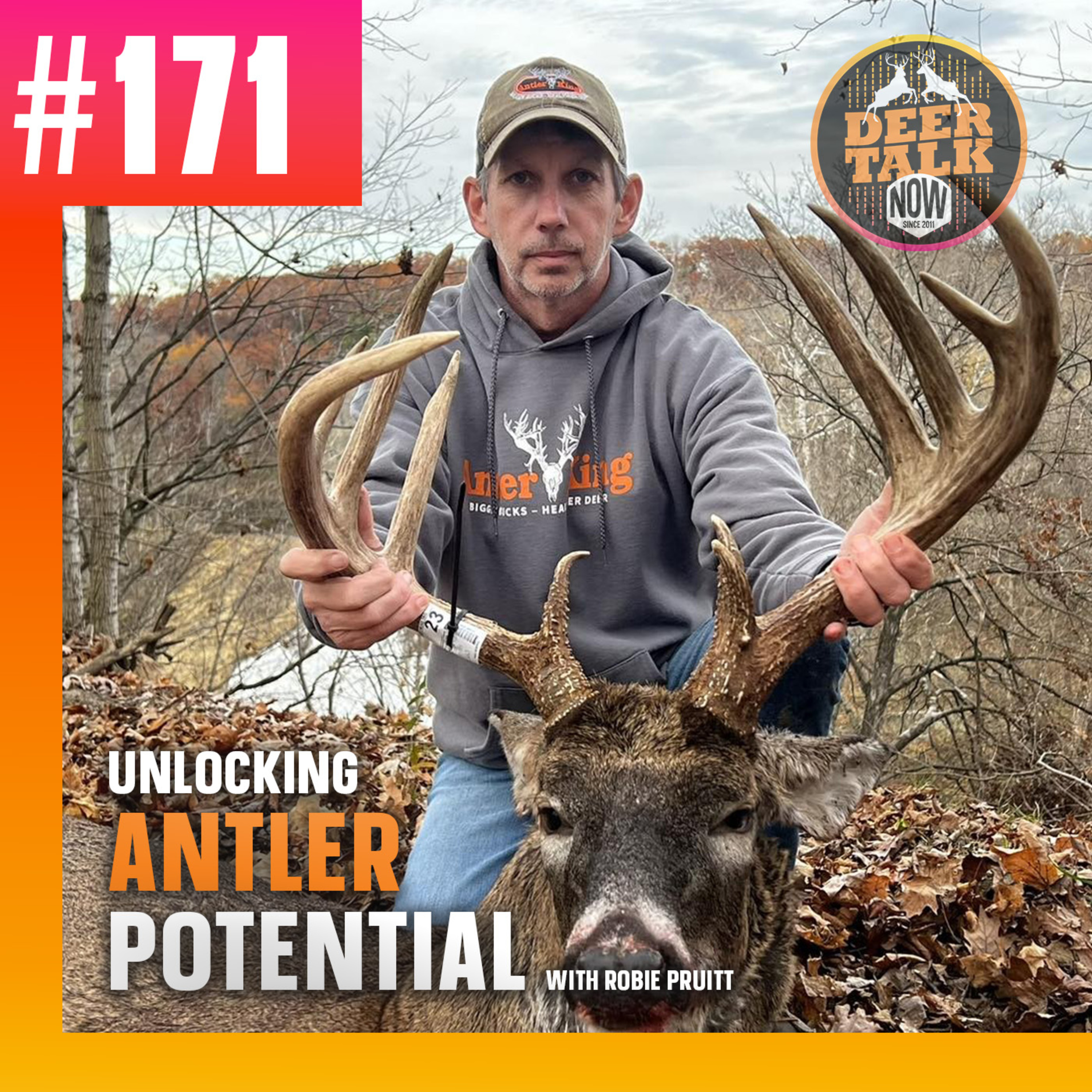 #171: UNLOCKING ANTLER POTENTIAL with Robie Pruitt