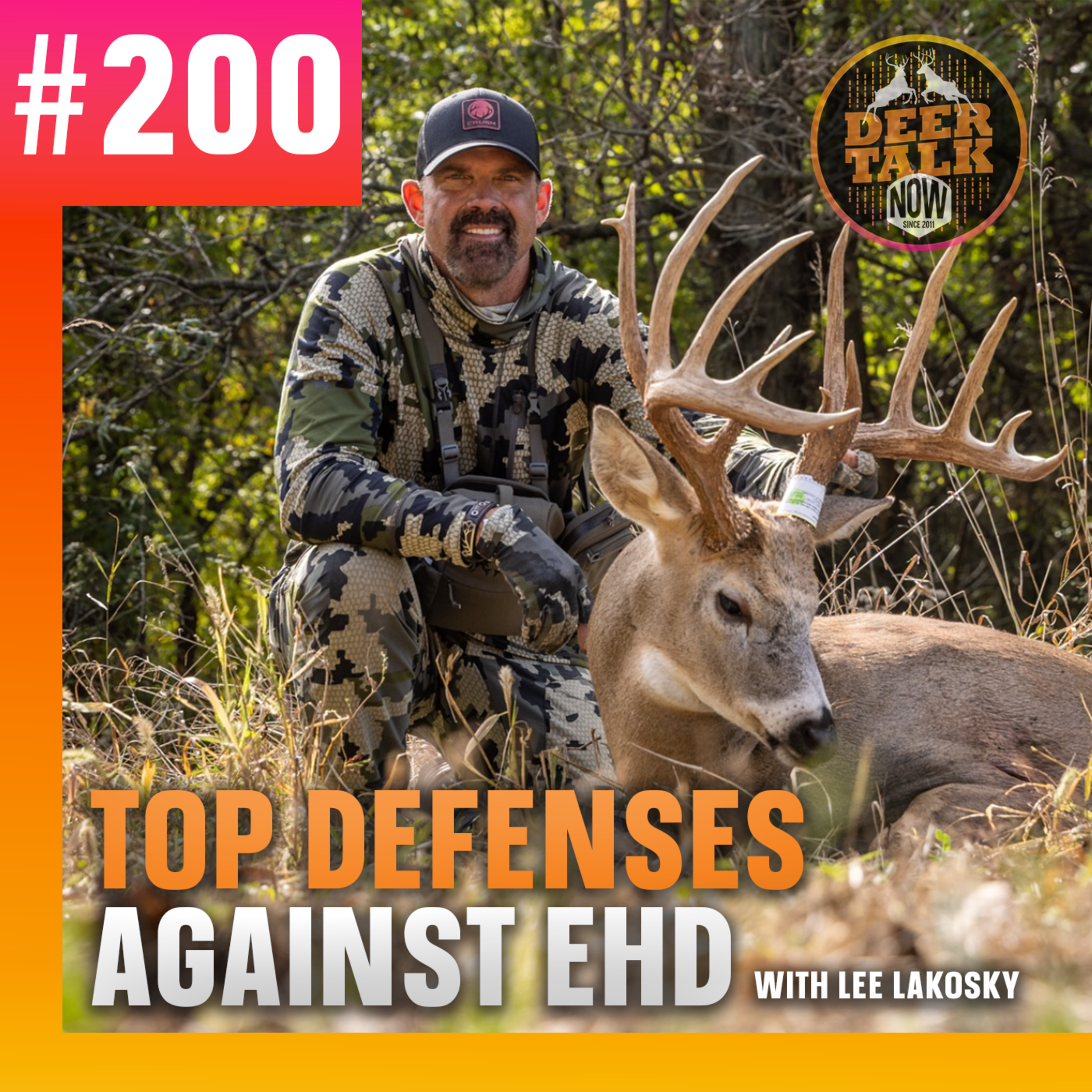 #200: TOP DEFENSES AGAINST EHD with Lee Lakosky episode artwork