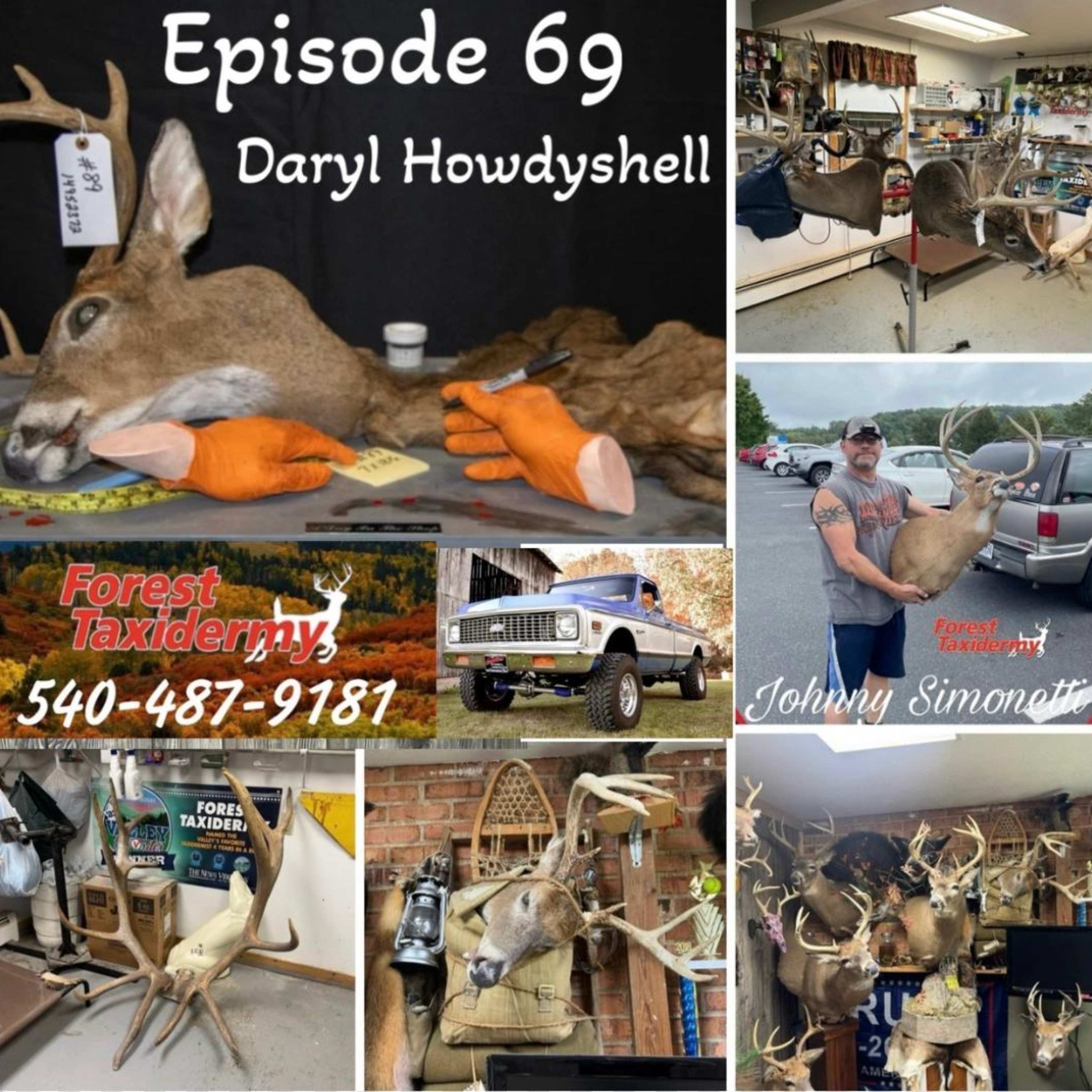 Daryl Howdyshell aka. Forest Taxidermy