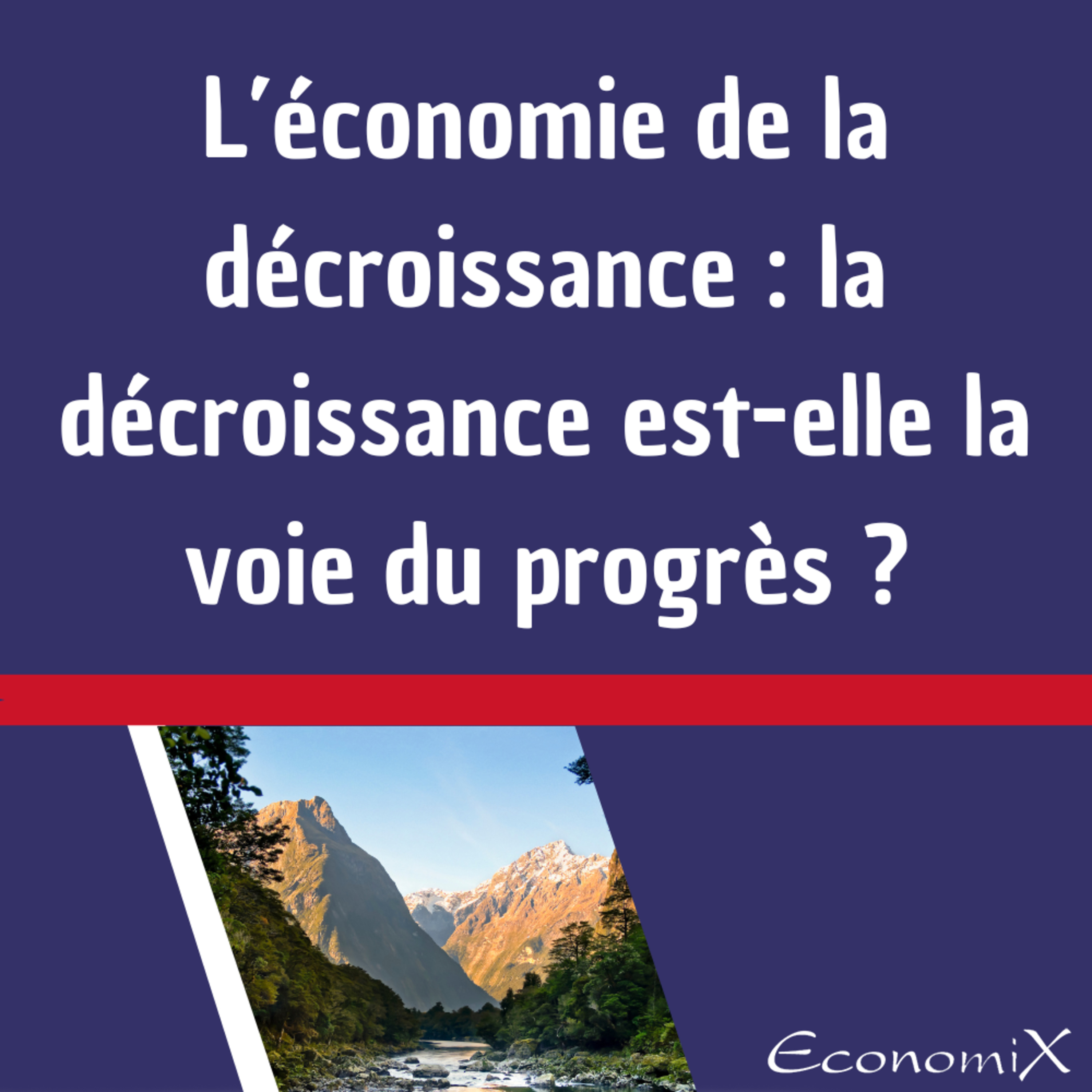 EconomiX - Comprendre l\'économie à vos côtés !