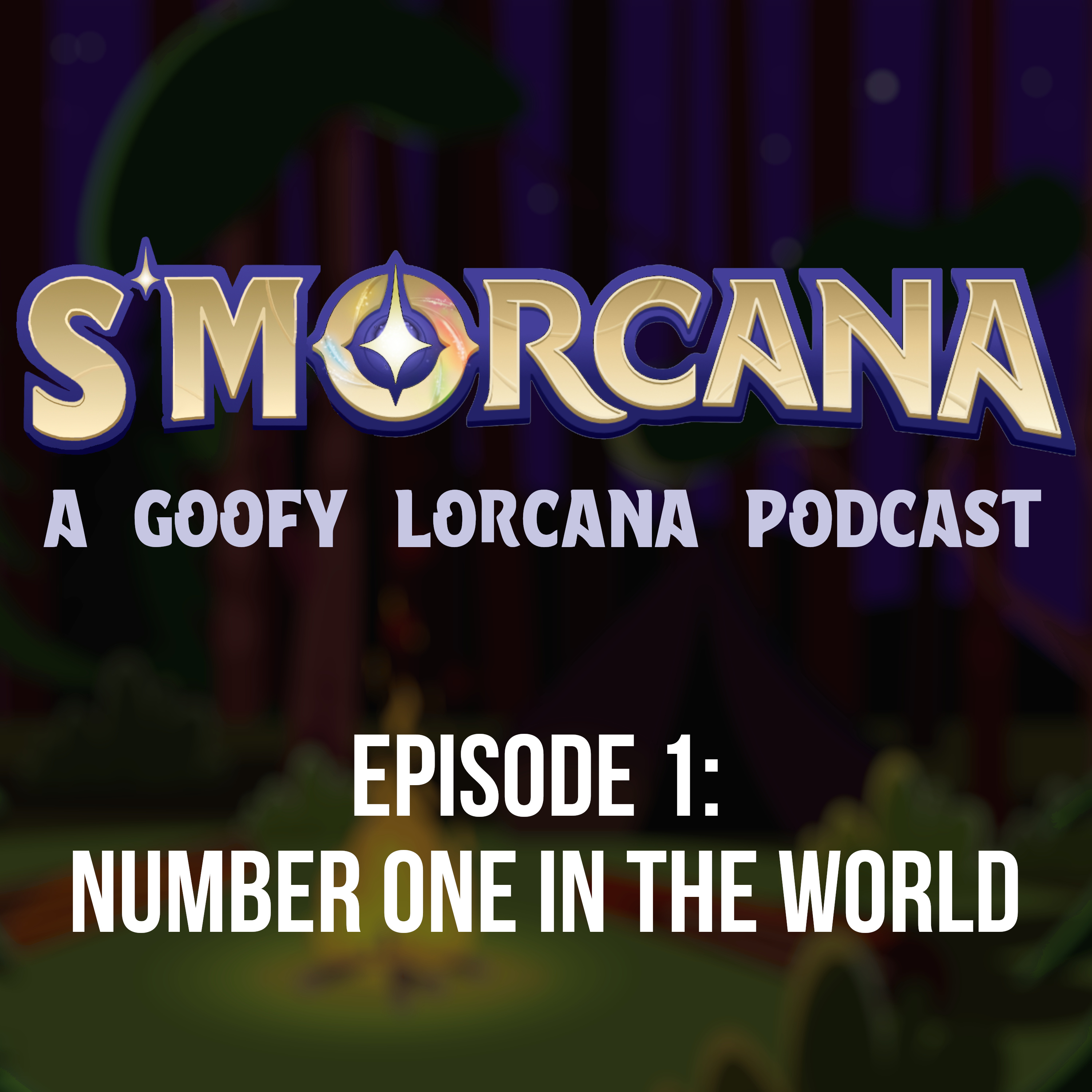 S\'morcana - A Lorcana Podcast