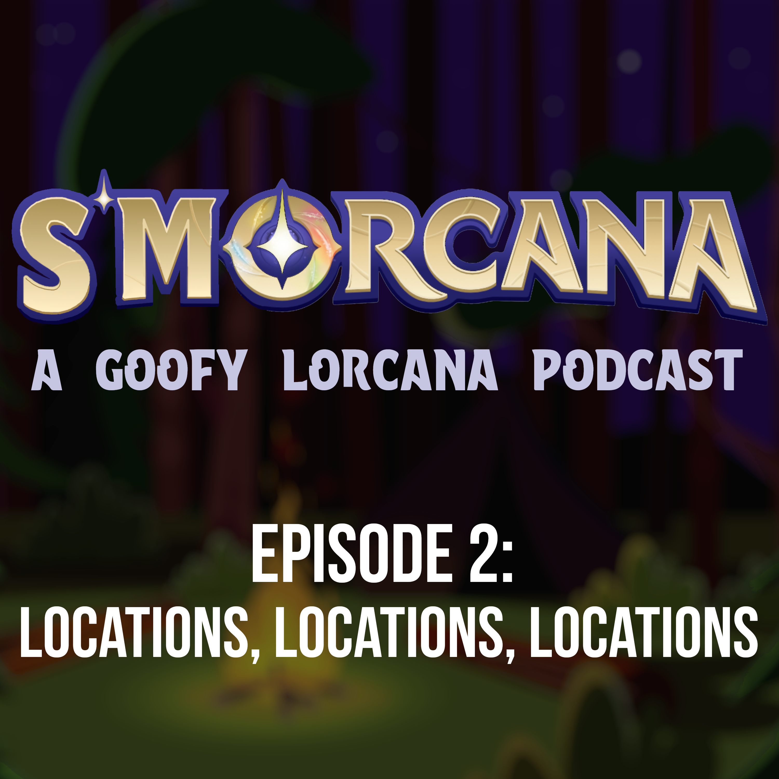 S\'morcana - A Lorcana Podcast