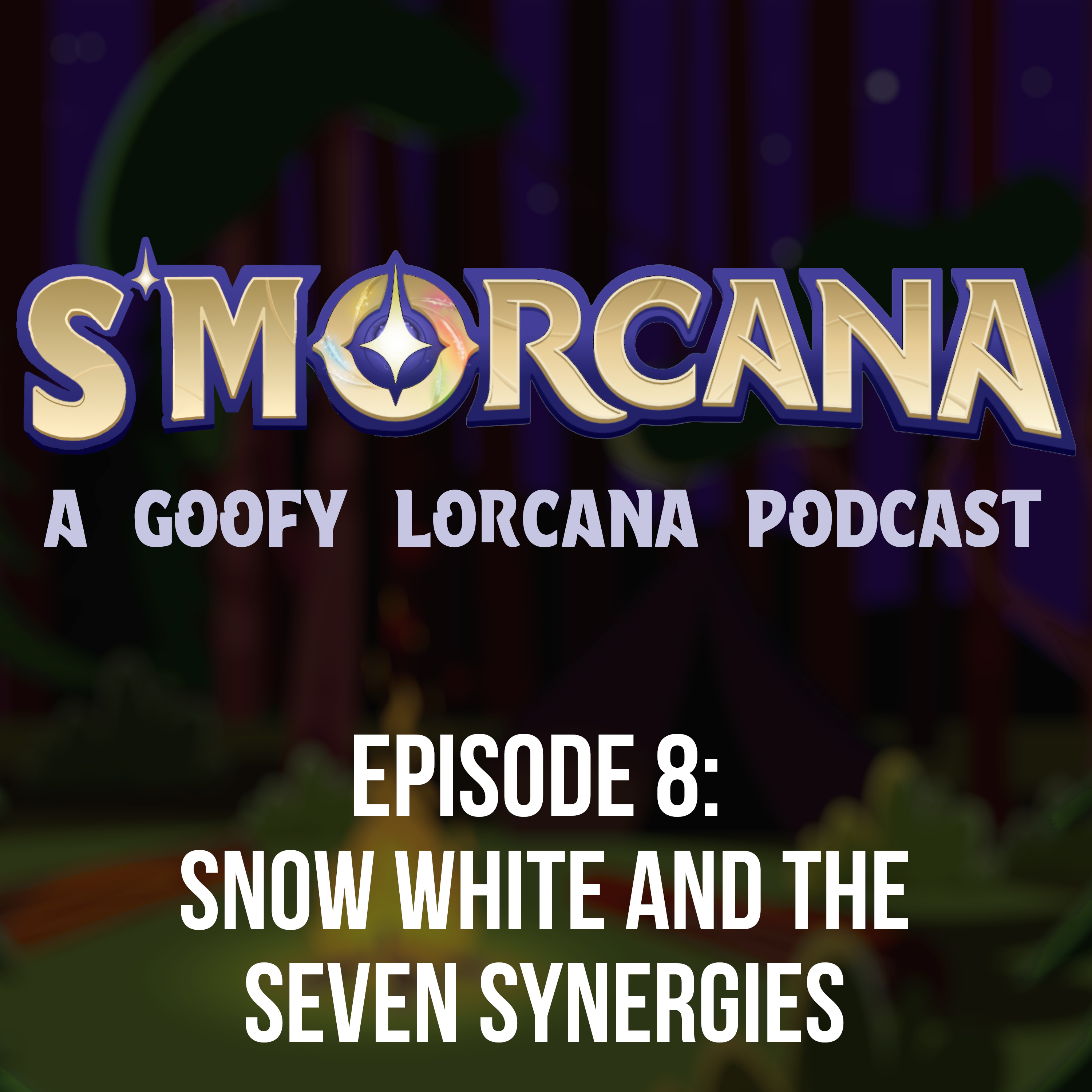 S\'morcana - A Lorcana Podcast