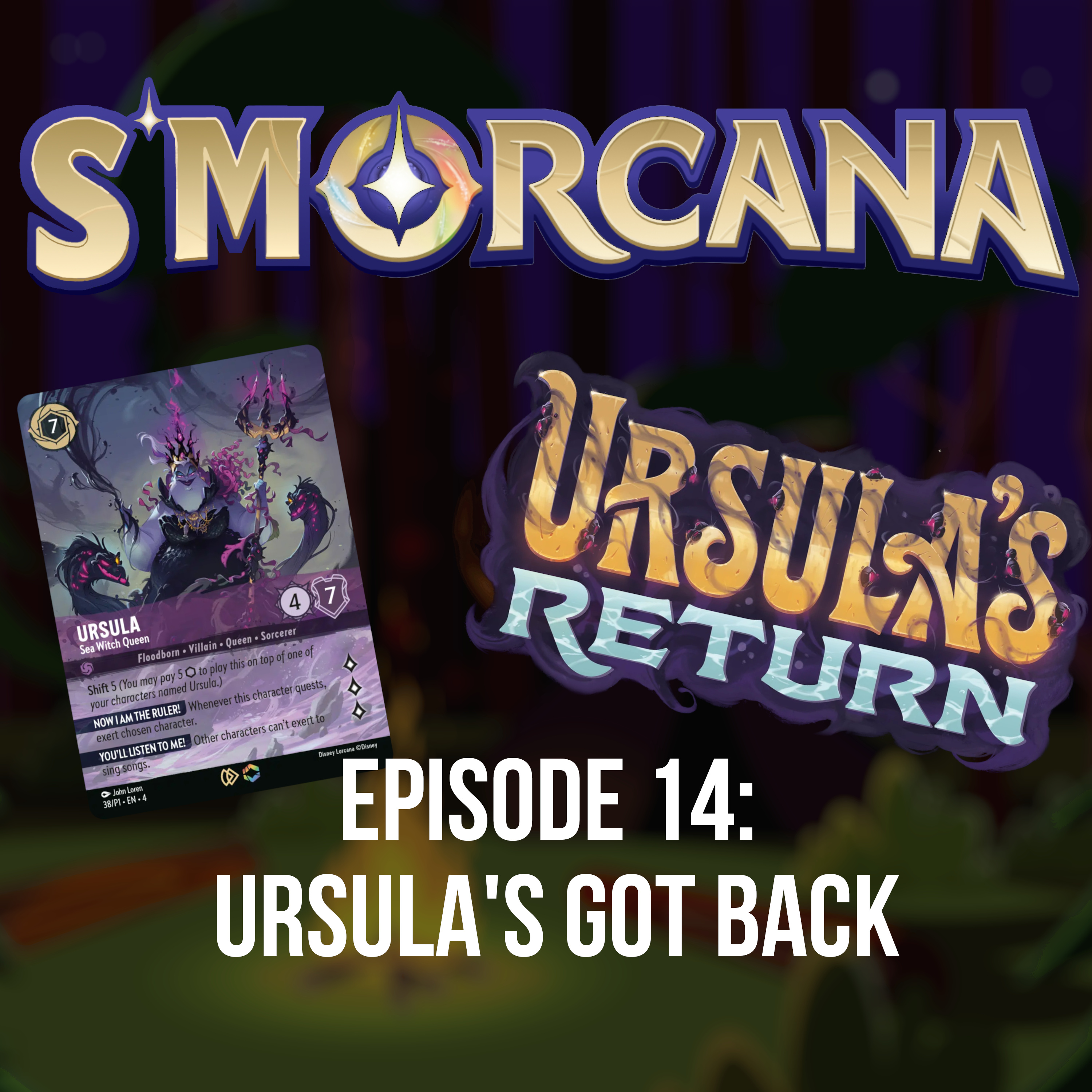 S\'morcana - A Lorcana Podcast
