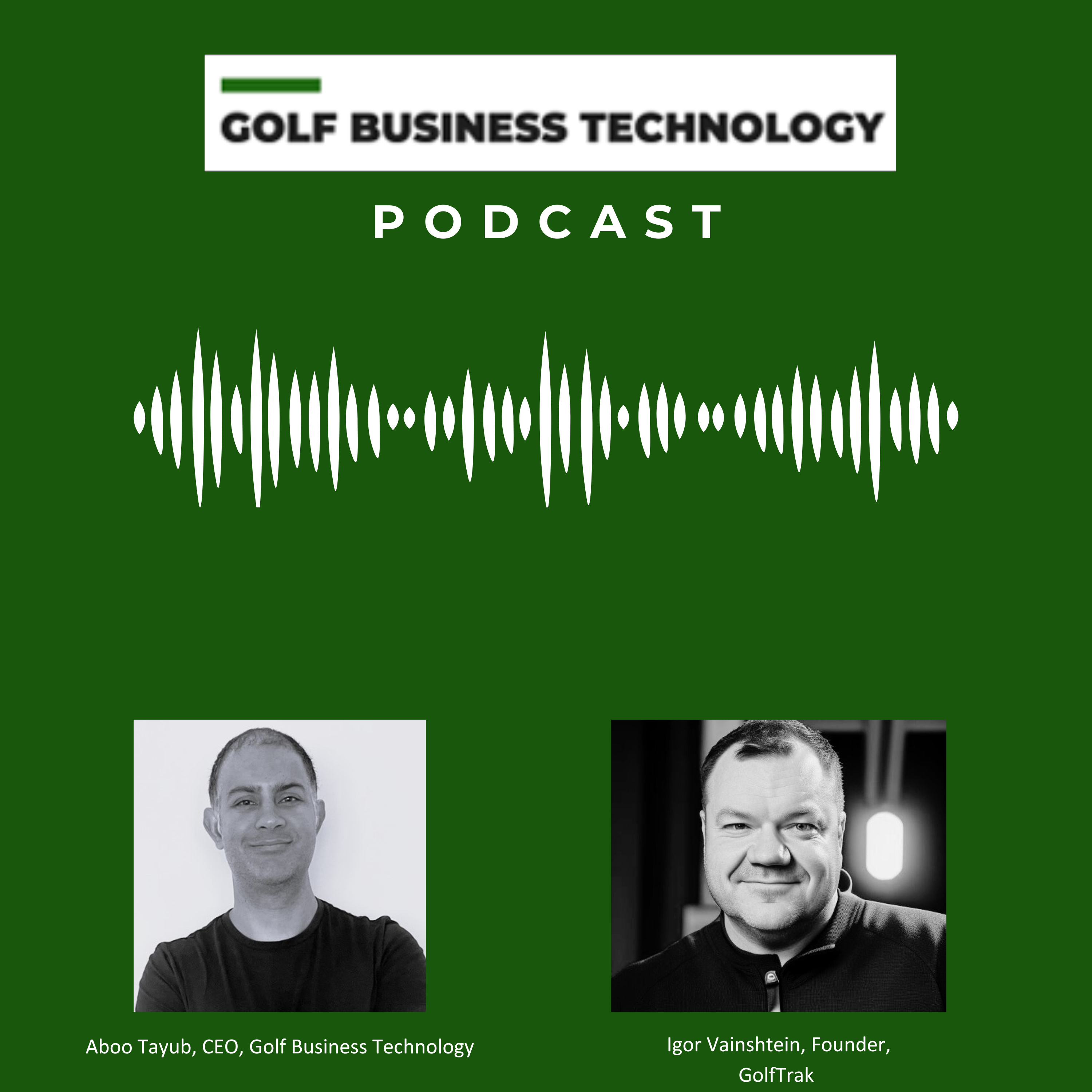 Golf Business Technology Podcast