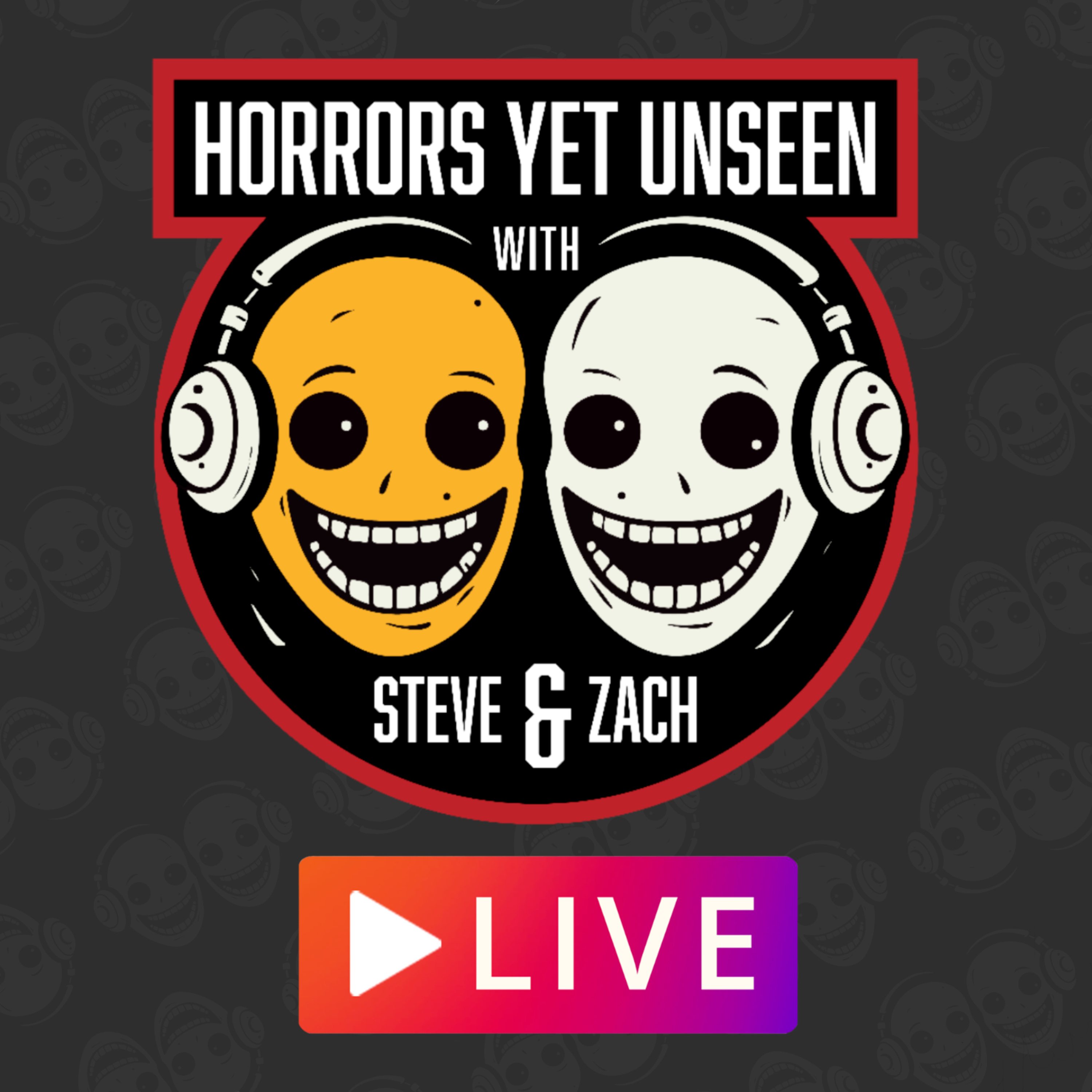 Horrors Yet Unseen