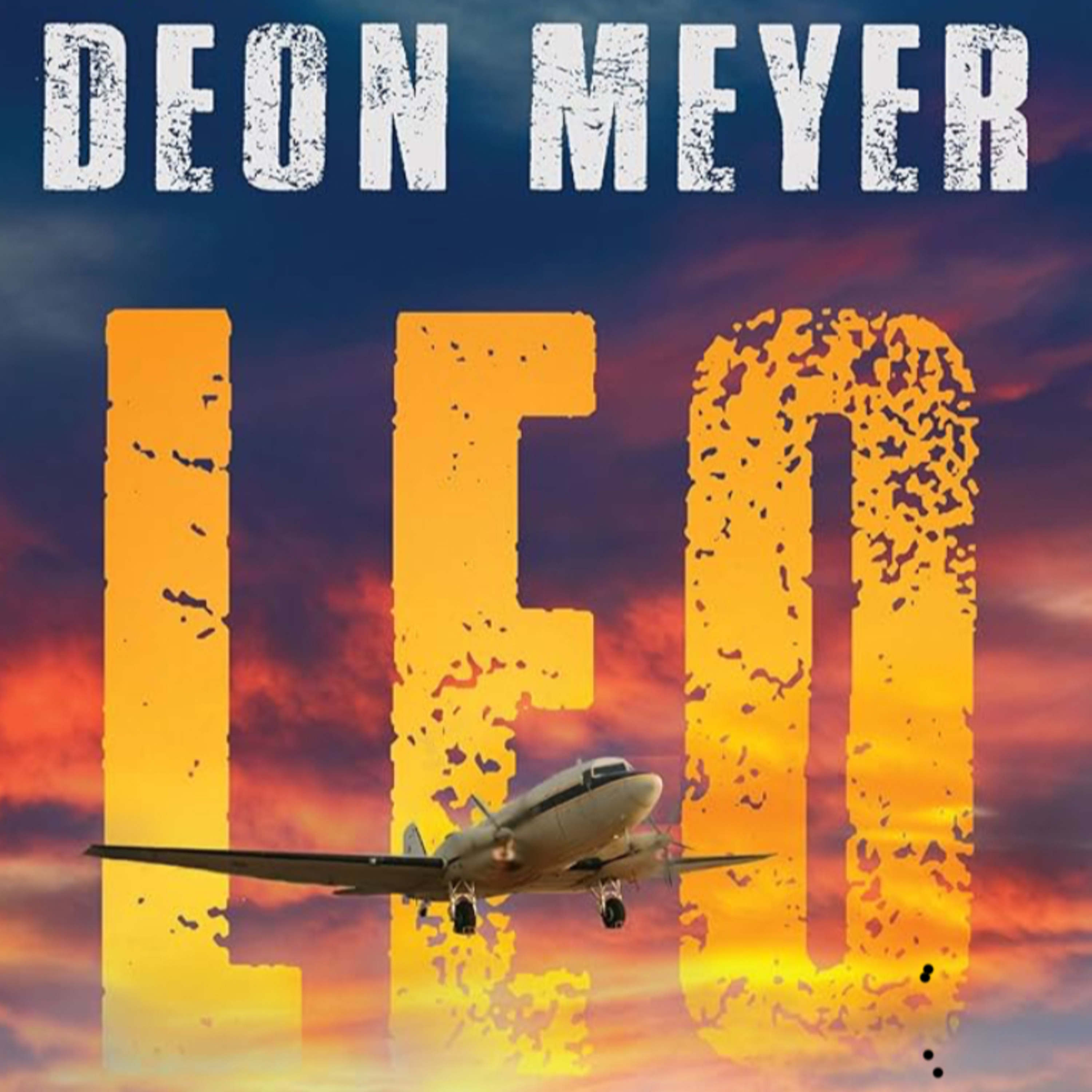 Leo: A Benny Griessel Novel. Talking with author Deon Meyer.