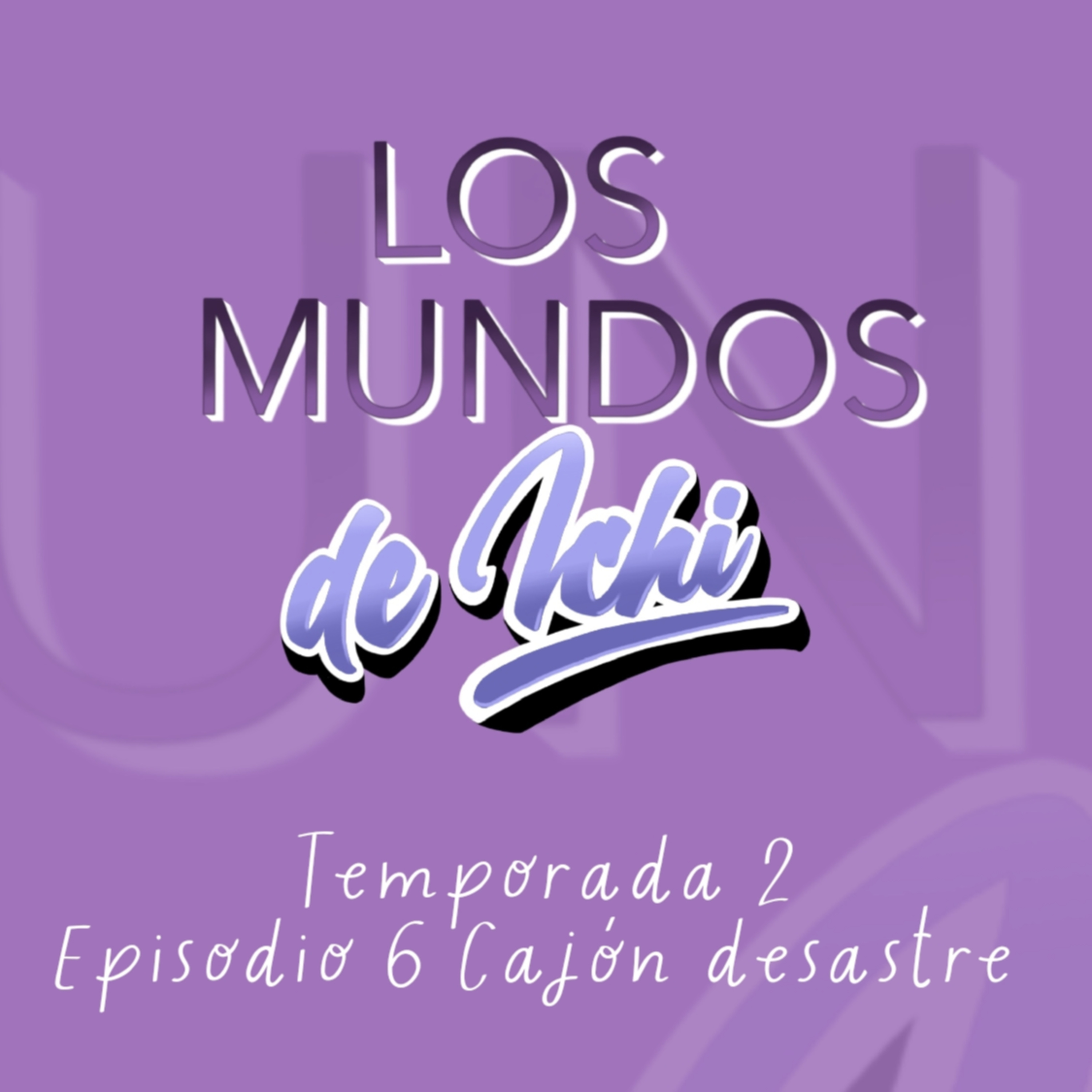 2x06 Cajon desastre 2 episode artwork