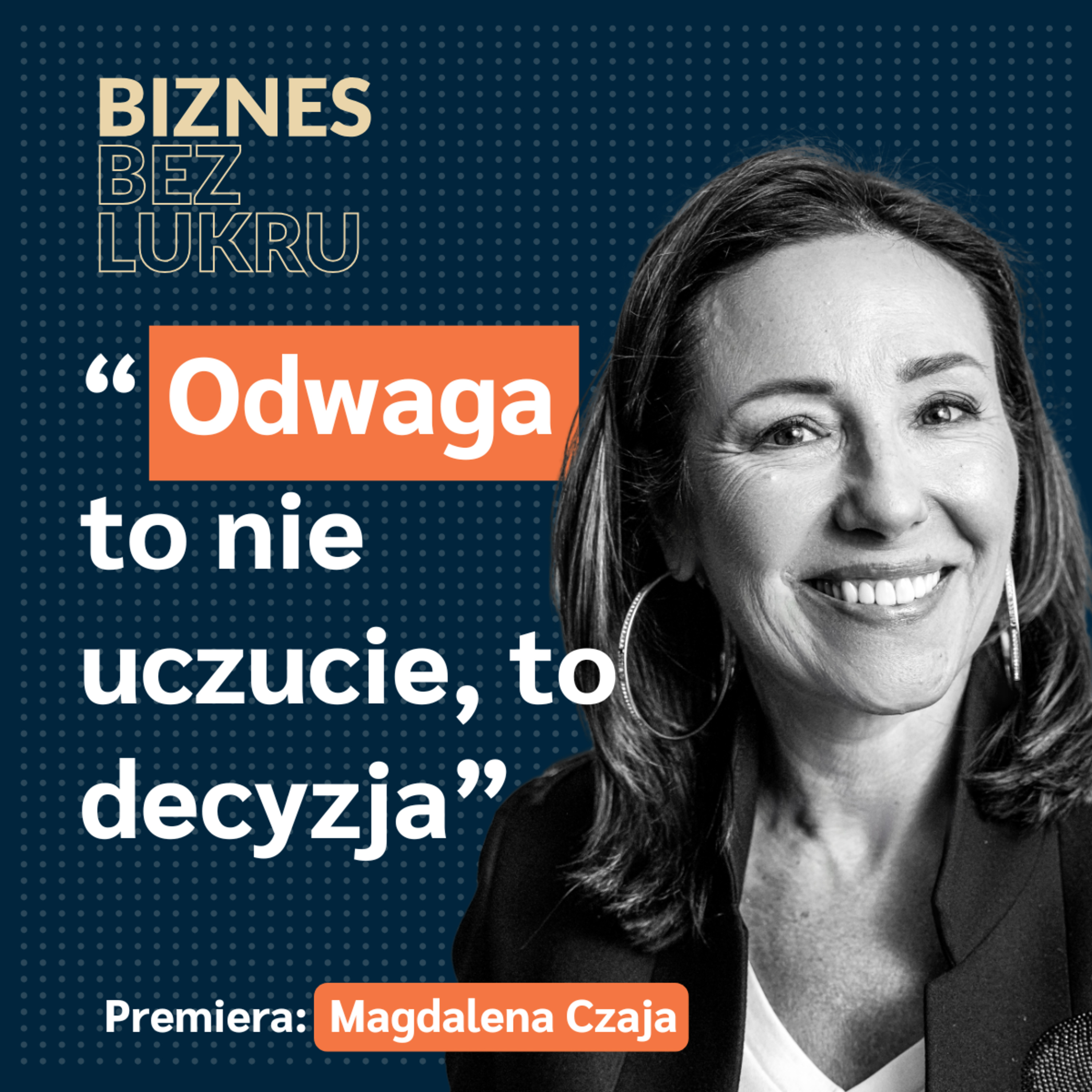 Szłam do pracy, do swojej firmy i miałam łzy w oczach - Magdalena Czaja, Instytut Metody Tippinga [odc. #105 BbL] episode artwork