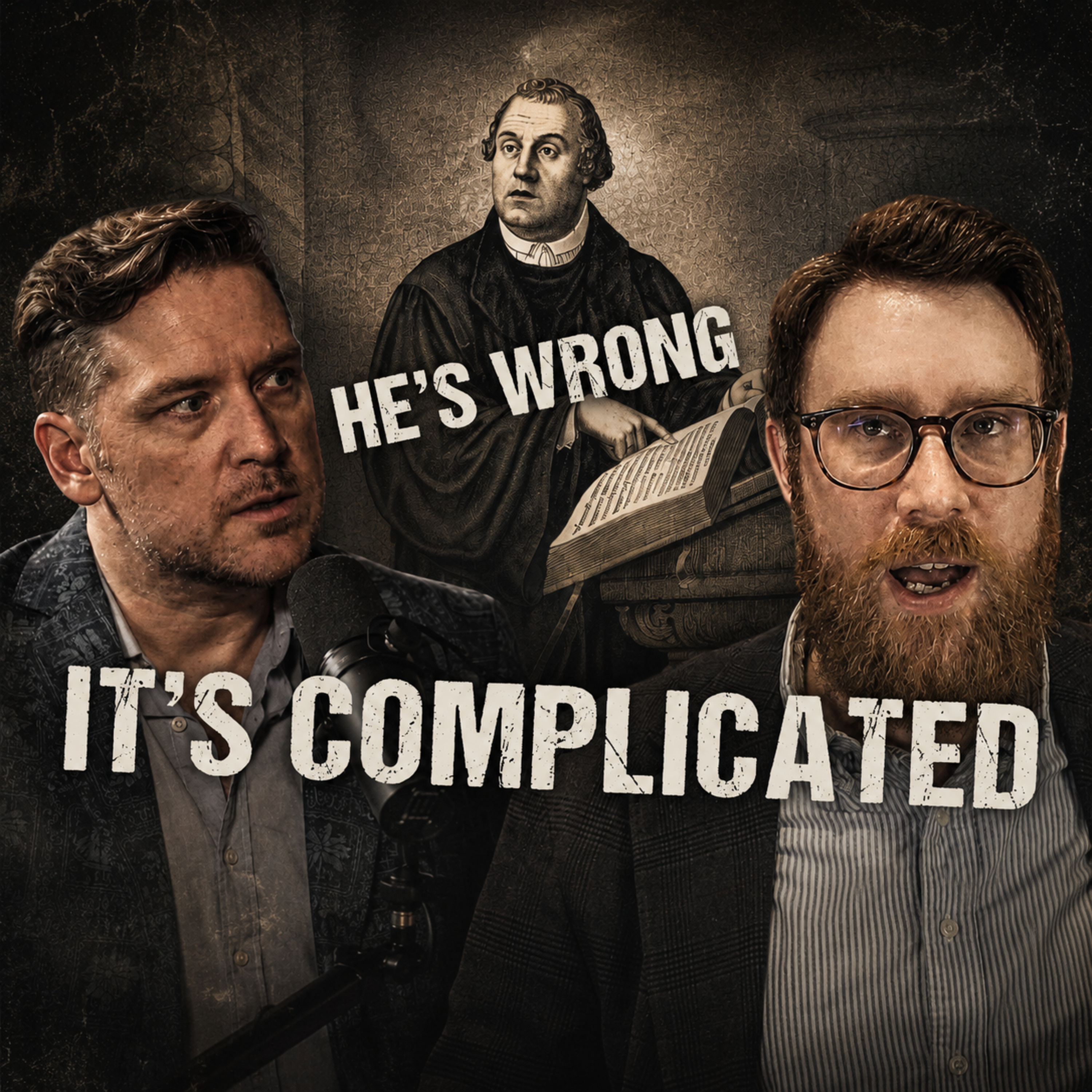 Protestants Got Christianity All Wrong episode artwork