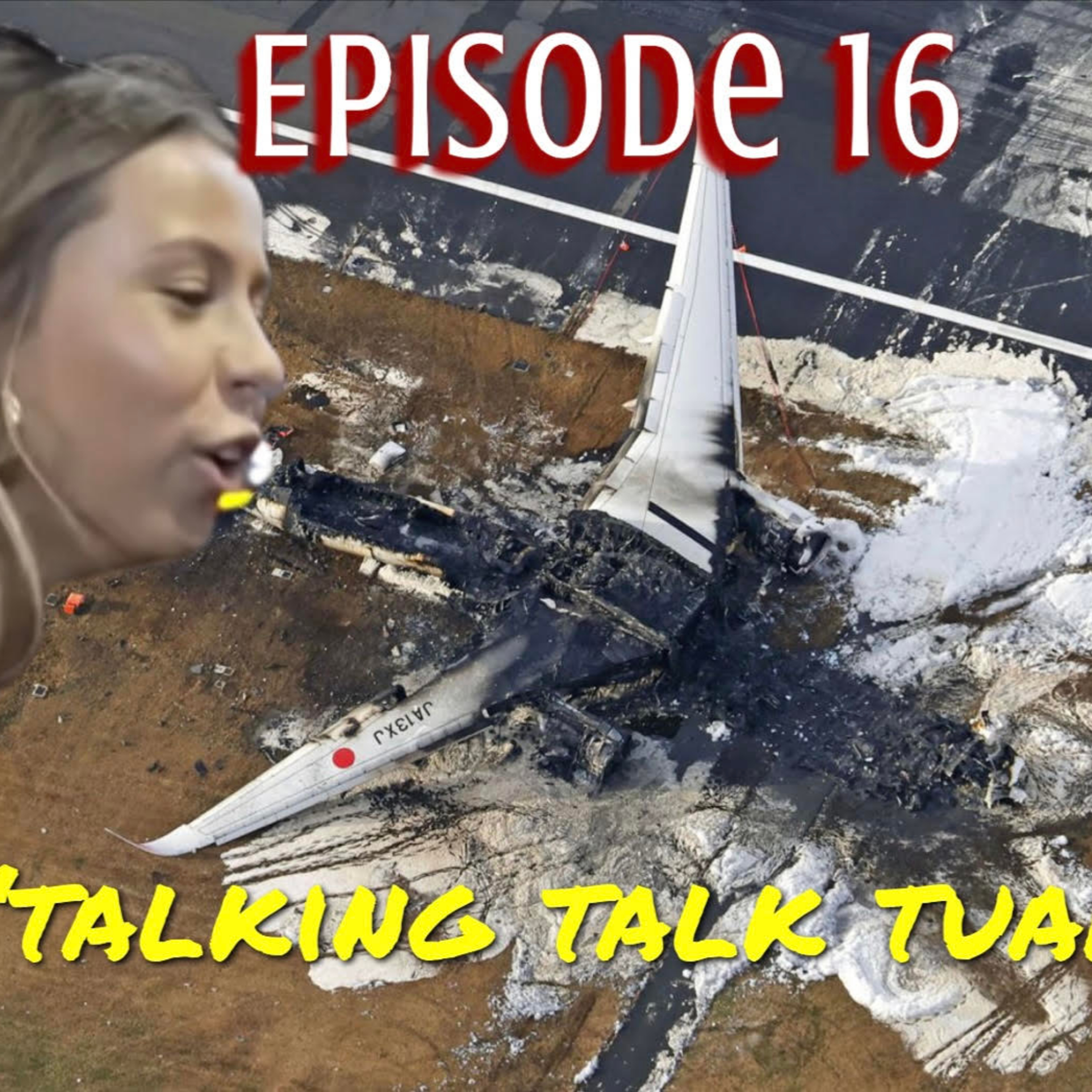 016 - Air Travel - Talking Talk Tuah  episode artwork