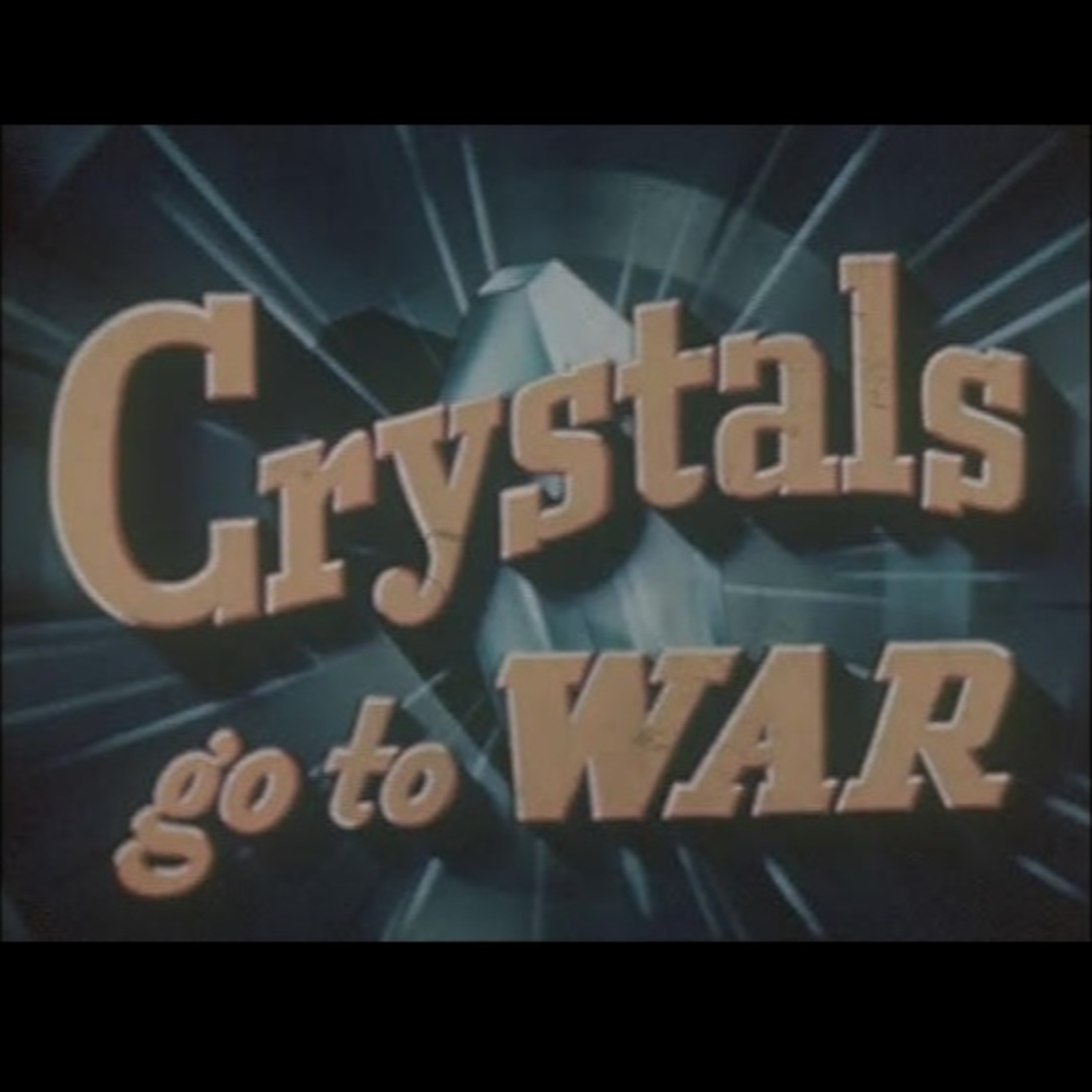 052 - Crystals - You Gotta Hit the Woo-Woo ft Tony Boswell