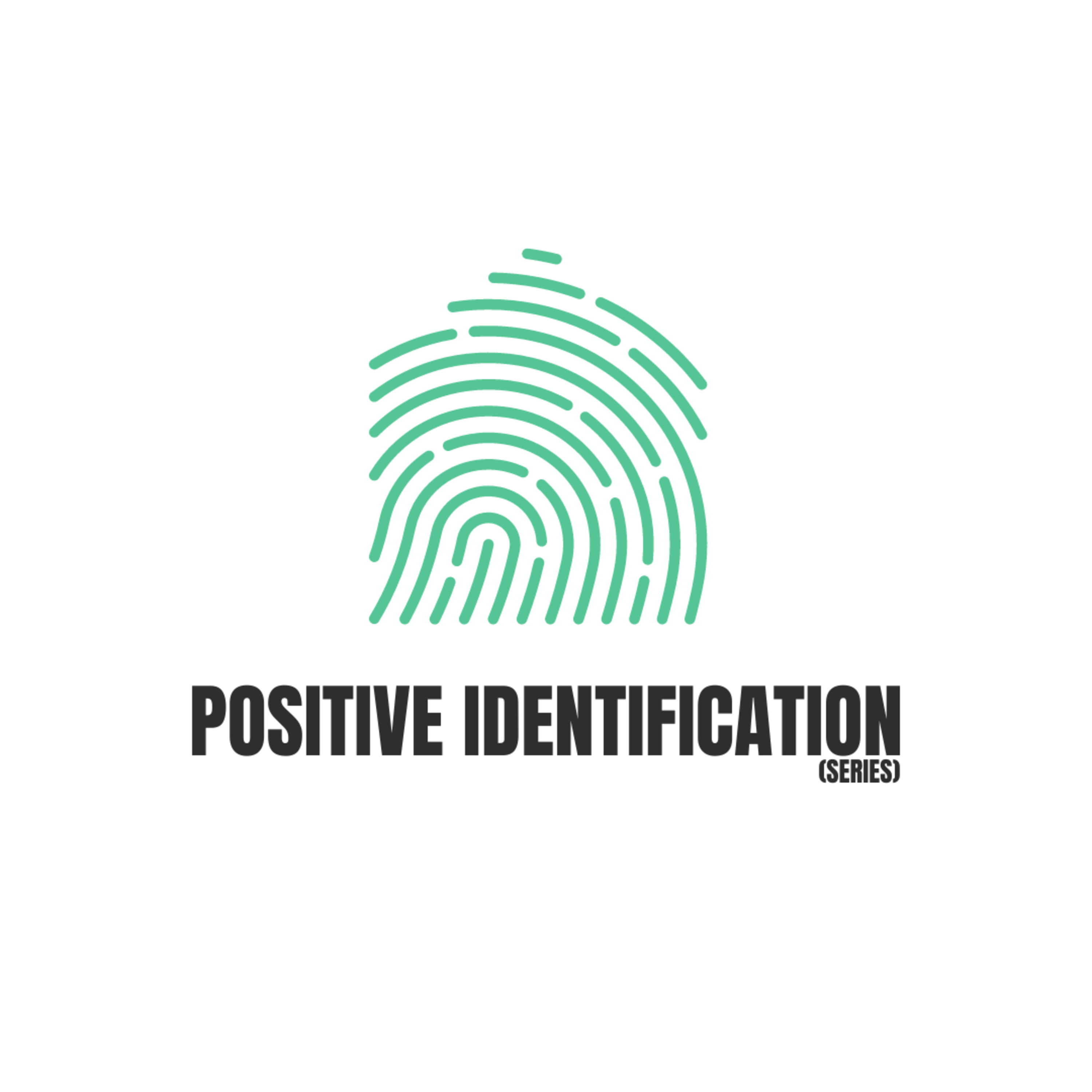 Positive Identification (Series) | I Am The True Vine episode artwork