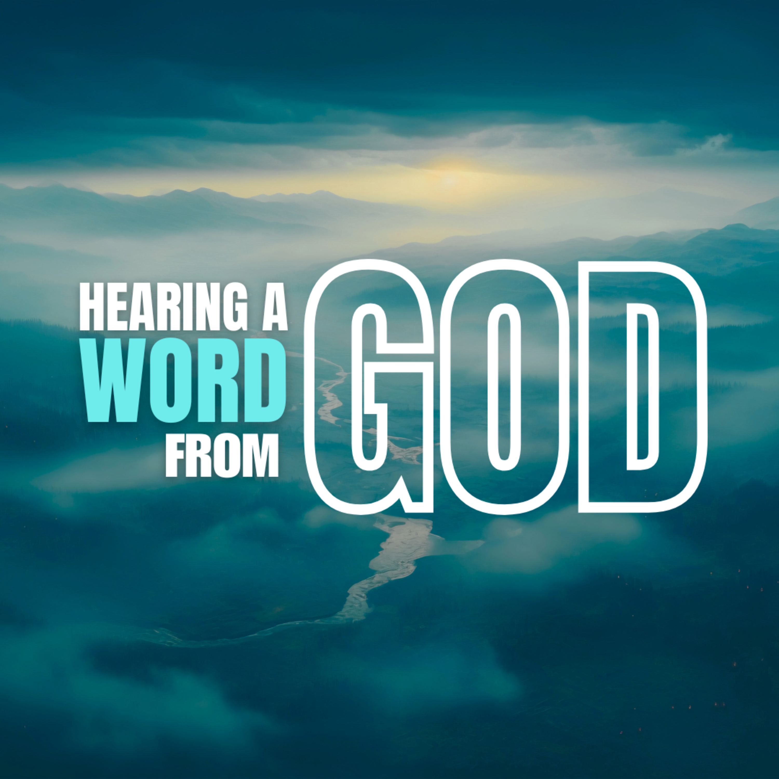 Hearing A Word From God episode artwork