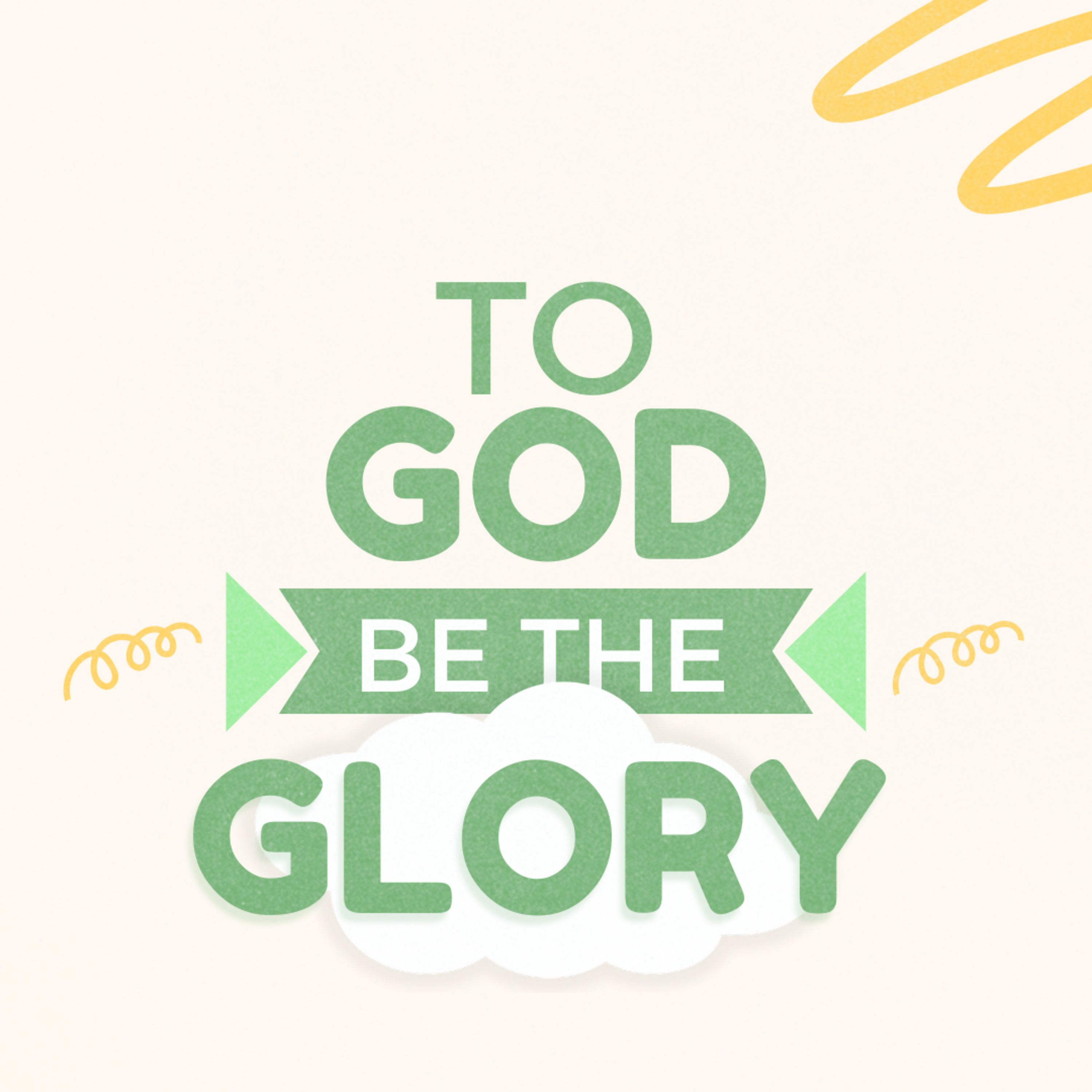 To God Be The Glory episode artwork