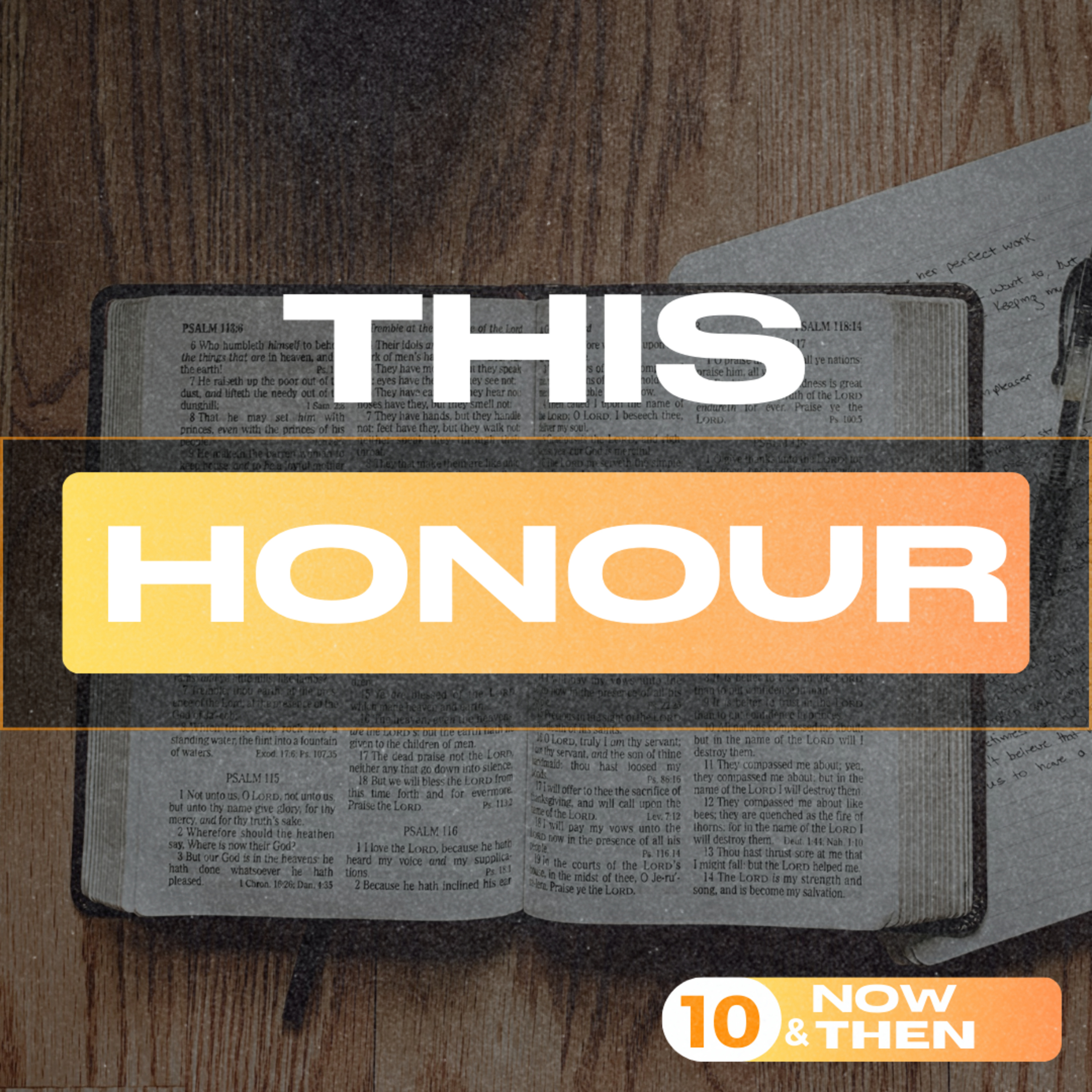10 Now And Then (Series) | This Honour - Episode 5 episode artwork