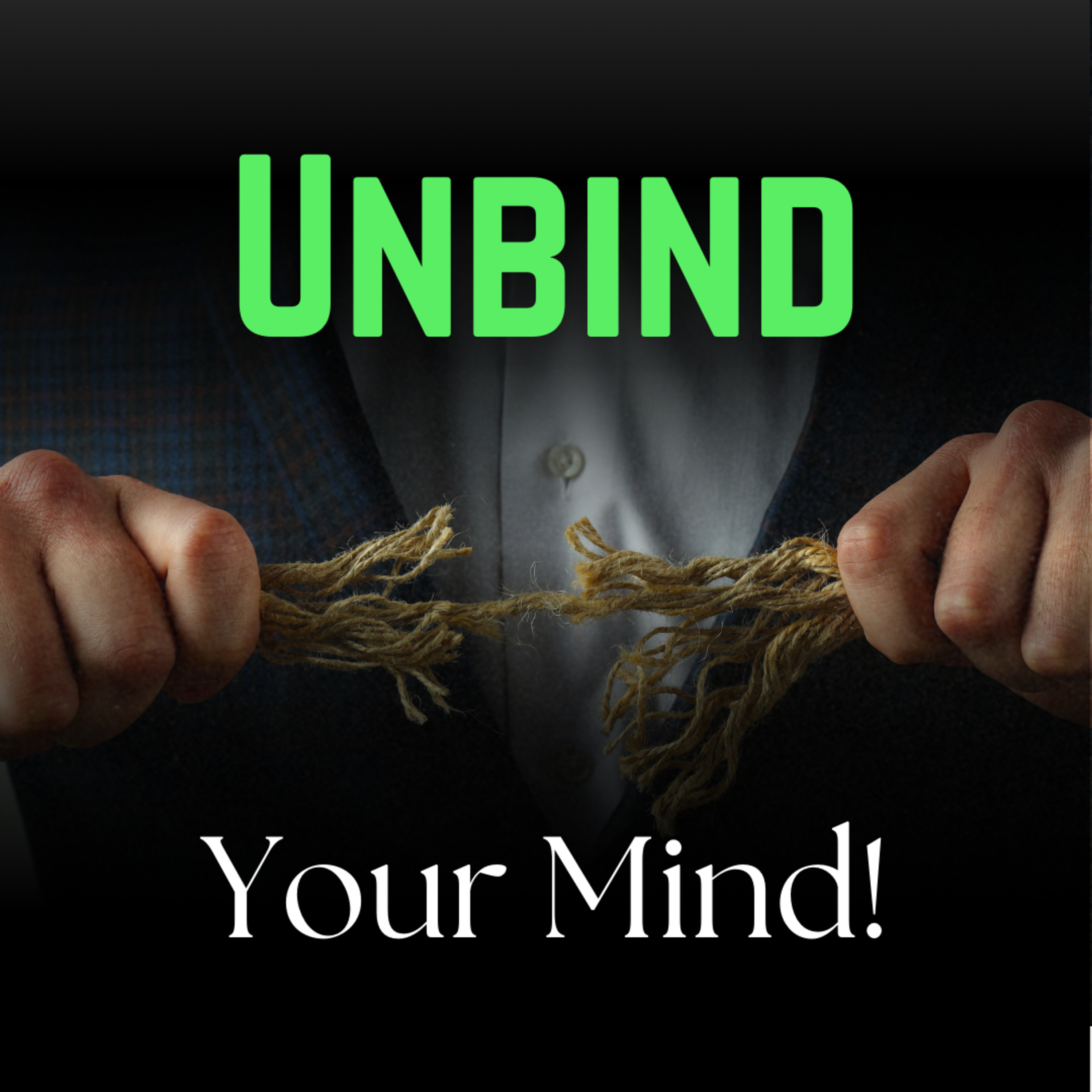 Unbind, Your Mind | Pastor Chiso Nwokoro episode artwork
