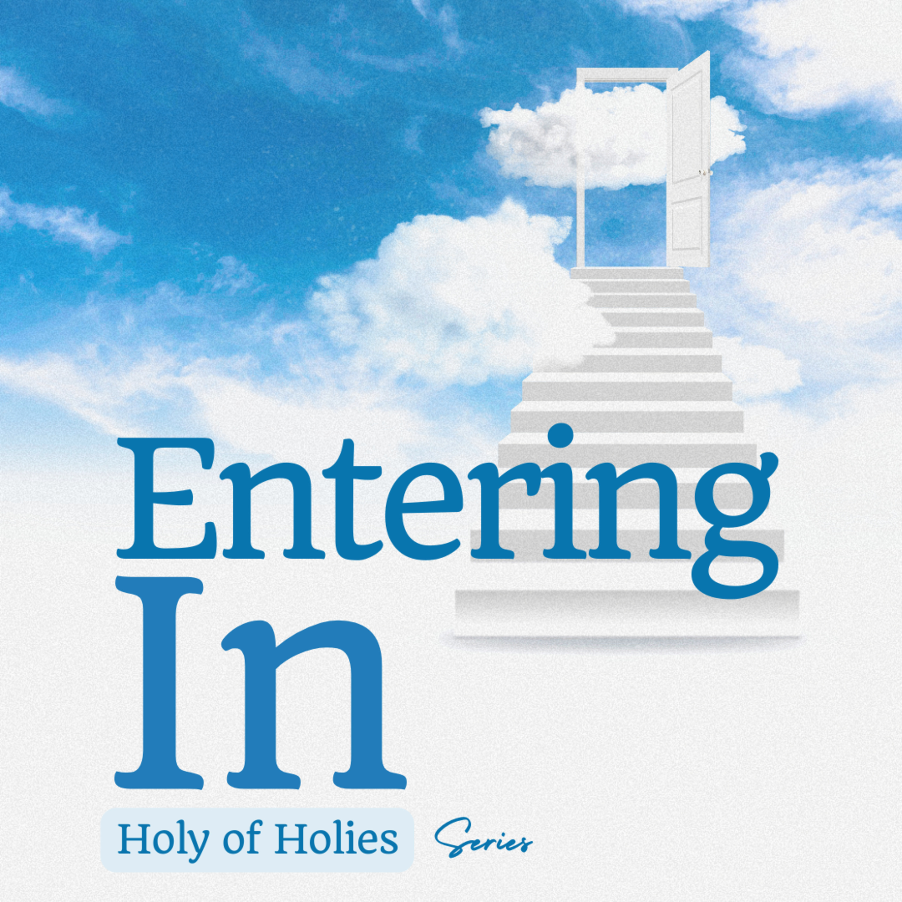 Holy of Holies (Series) | Entering In episode artwork
