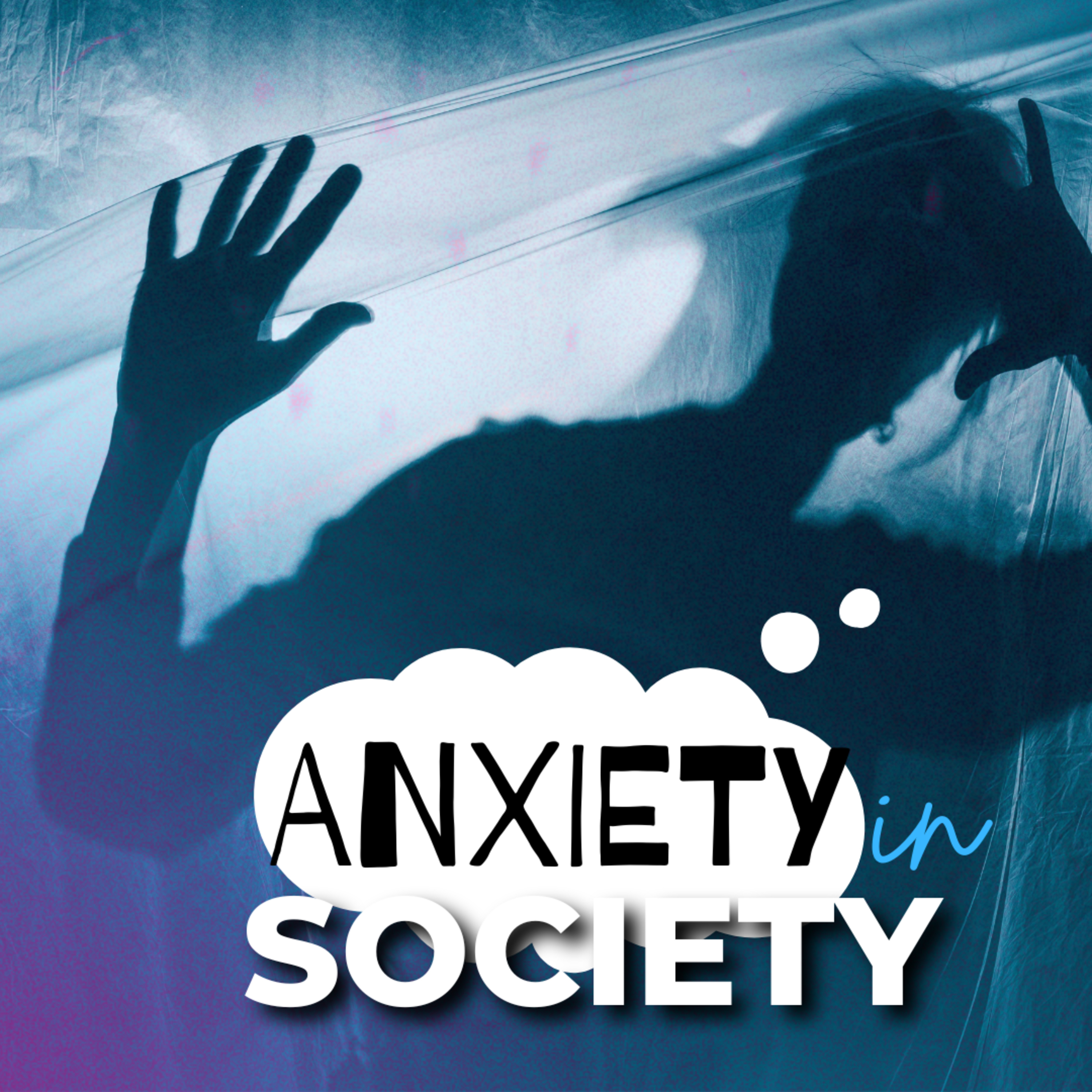 Anxiety In Society episode artwork