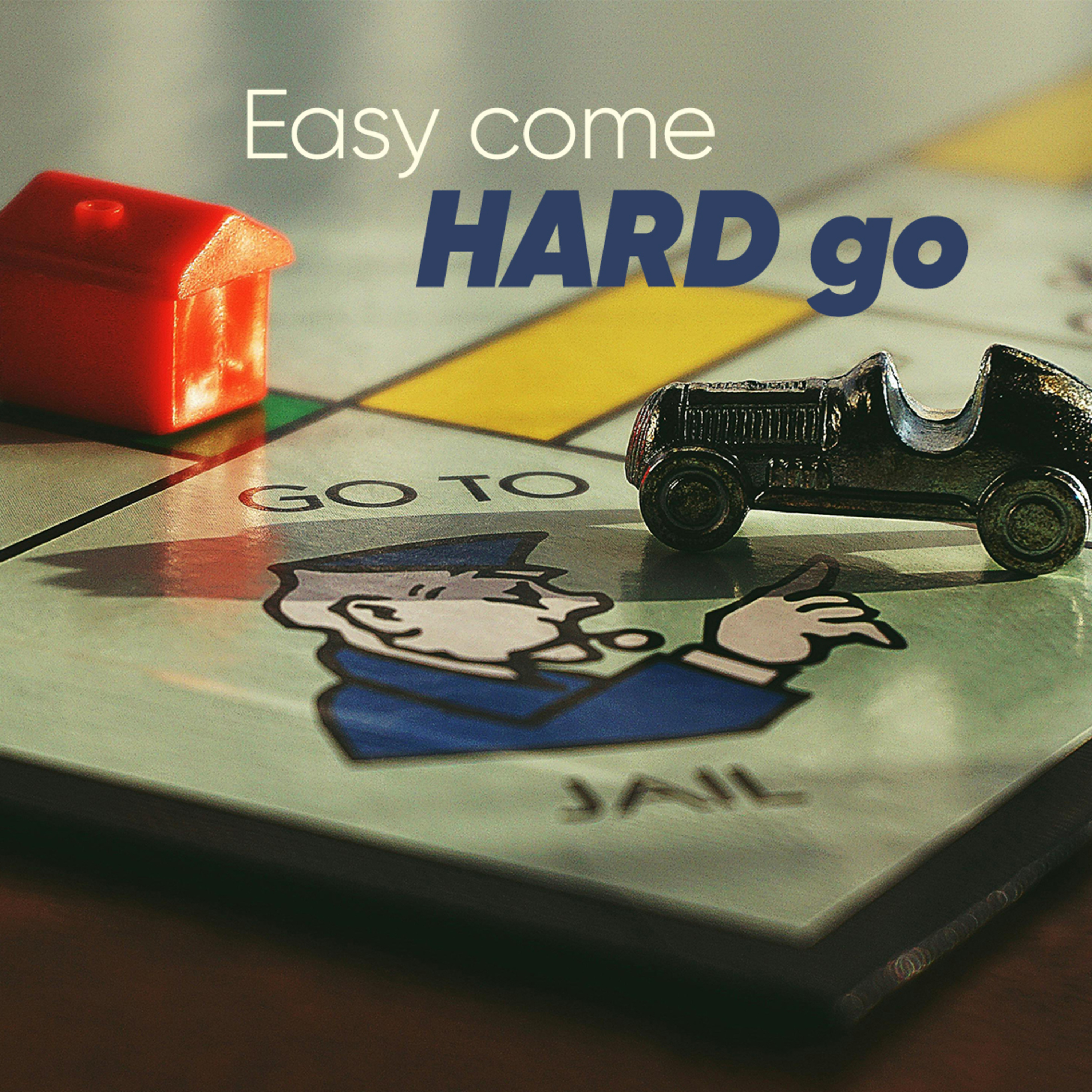 Easy Come, Hard Go episode artwork