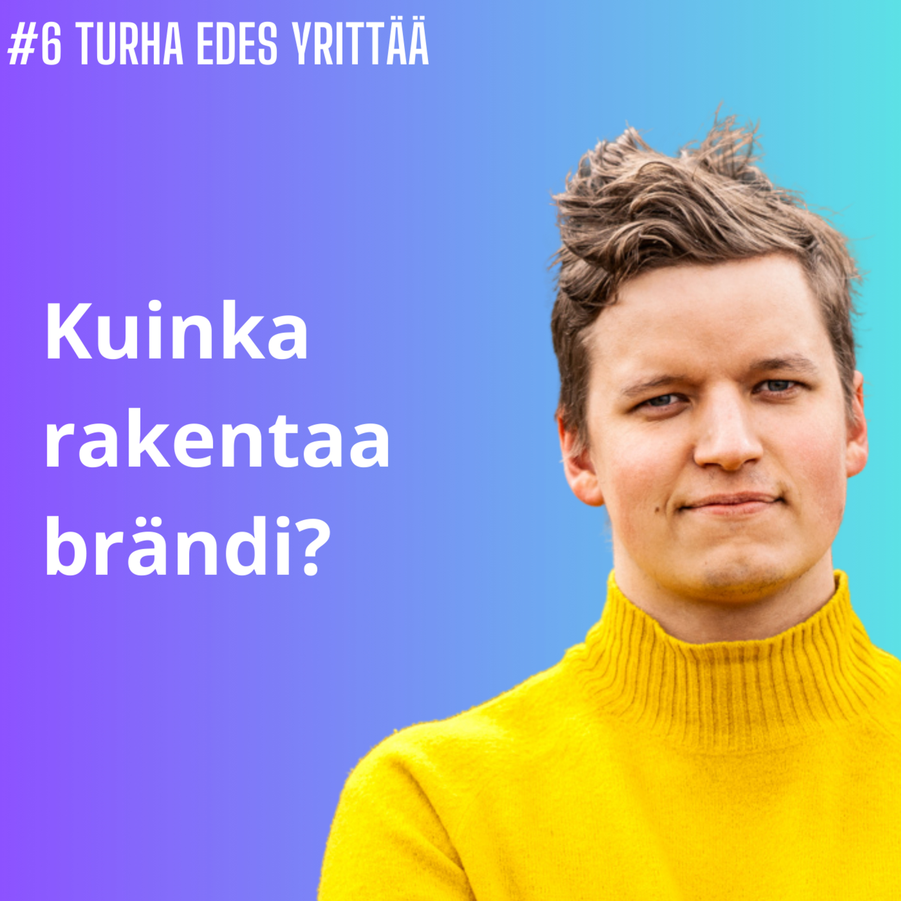 Turha edes yrittää