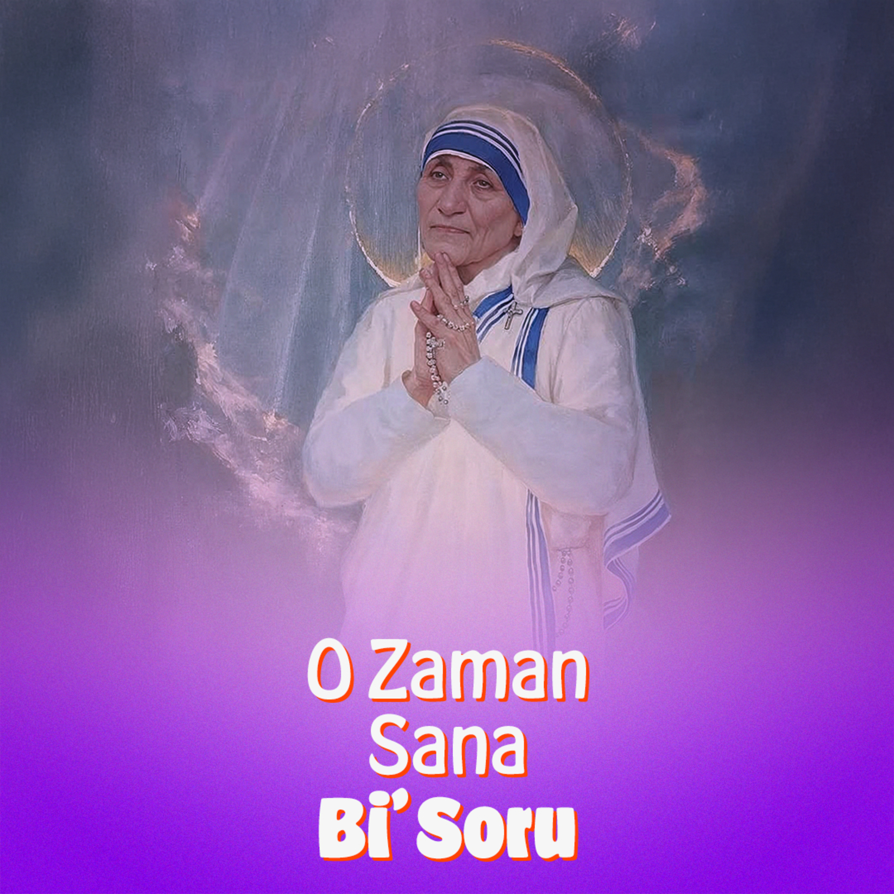 Rahibe Teresa: Dünya Onu Azize İlan Etti Ama Gerçekten Öyle mi?