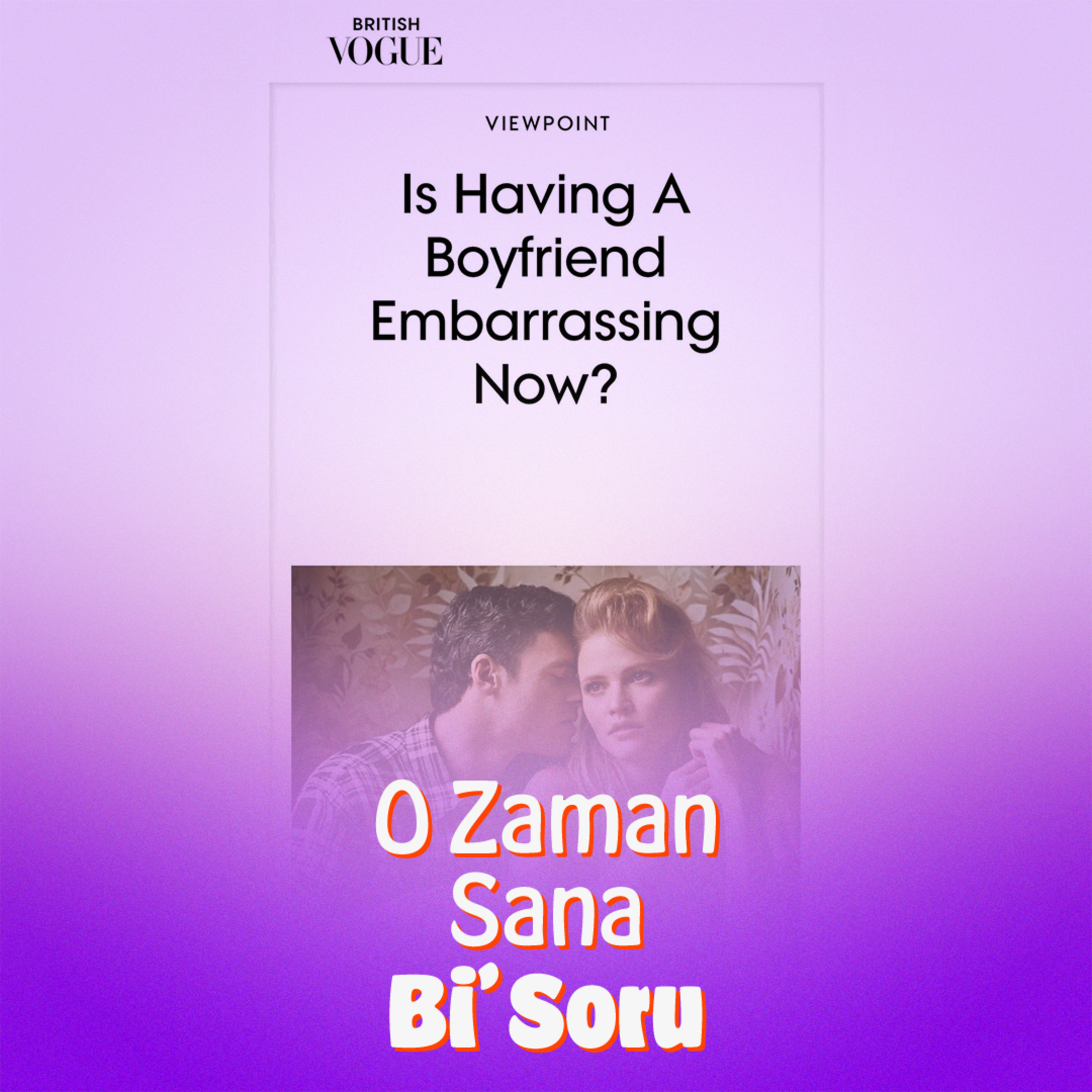 Artık Erkek Arkadaşa Sahip Olmak Utanç Verici Mi?