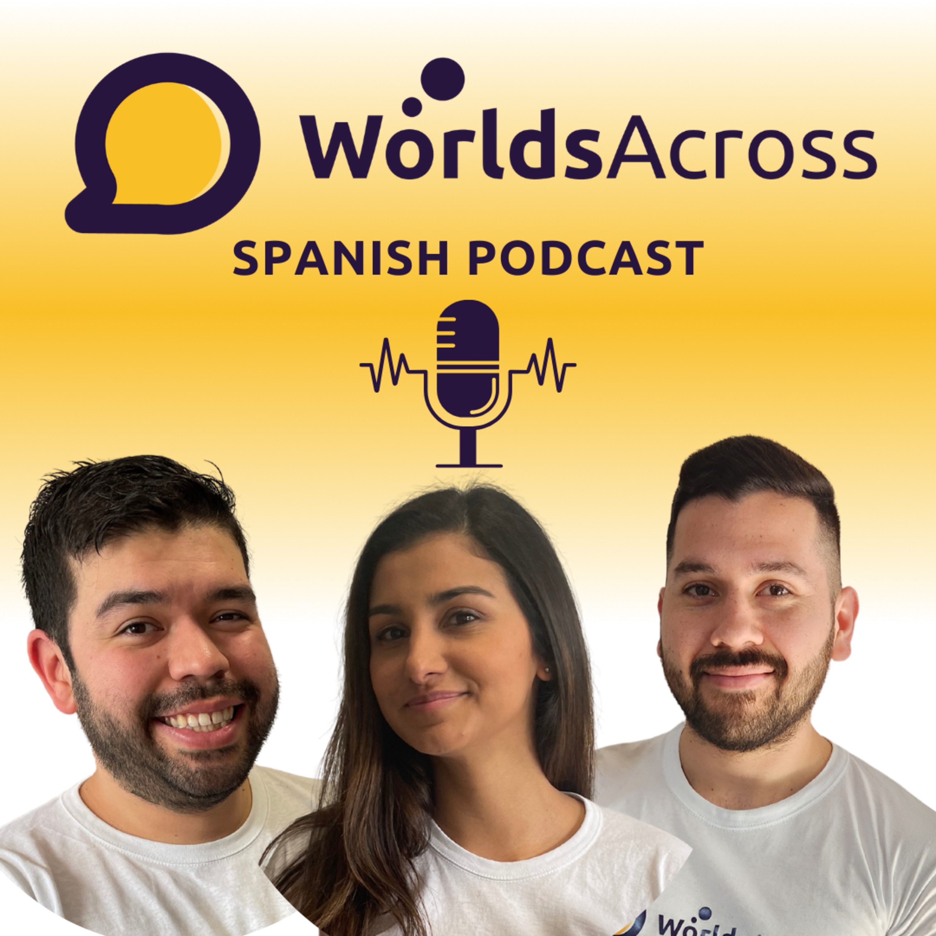Advanced Spanish Podcast | WorldsAcross