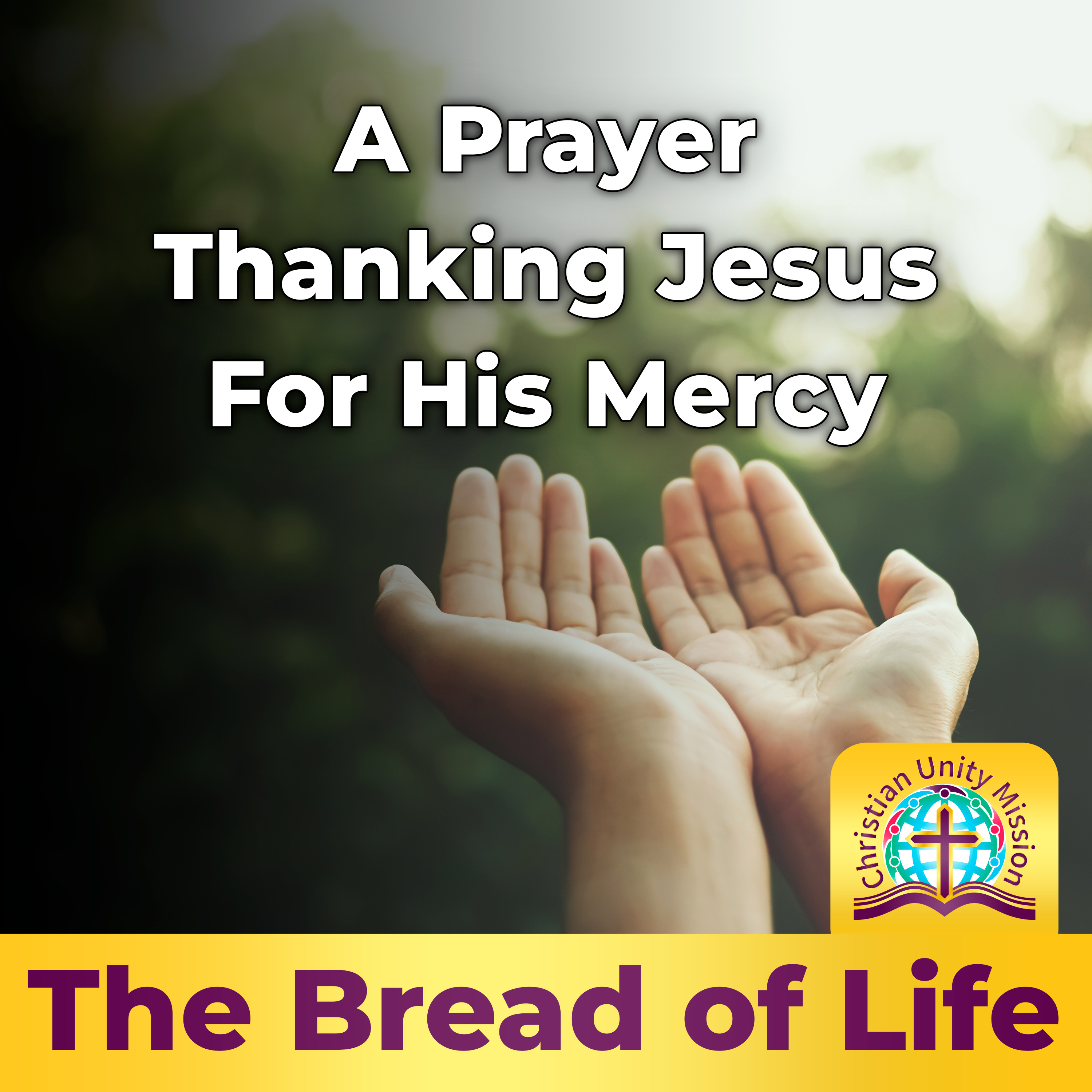 The Bread of Life