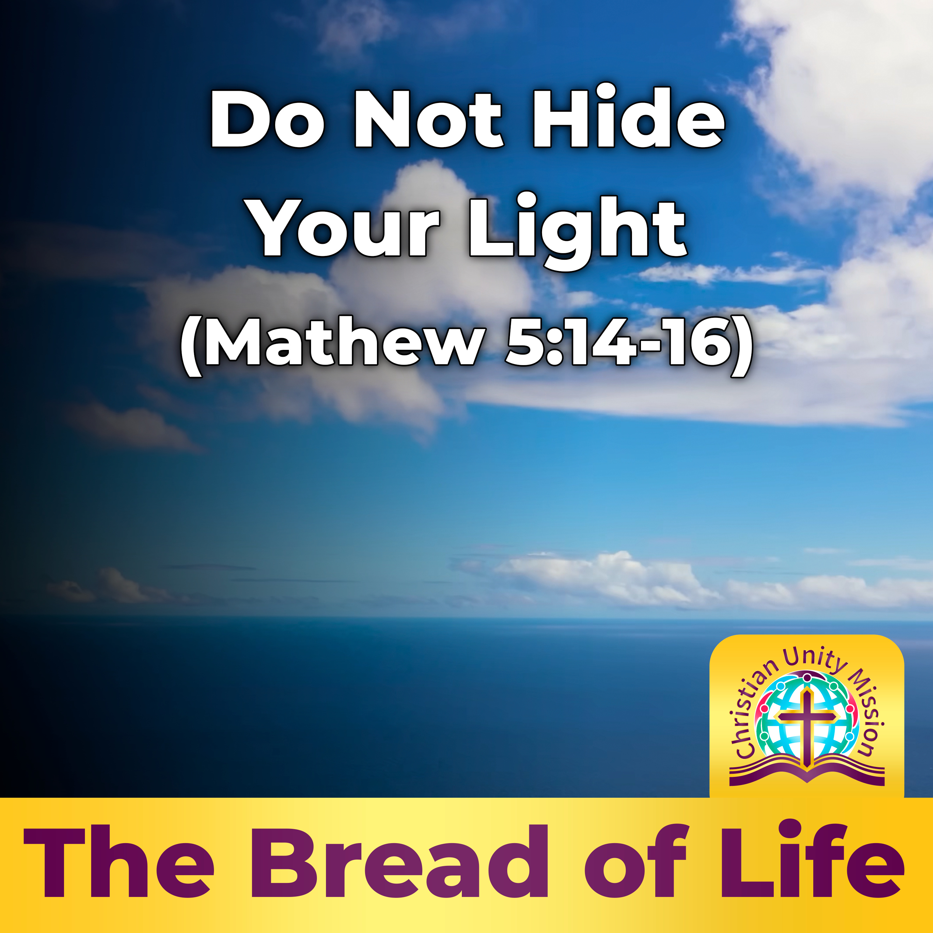 Do Not Hide Your Light (Mathew 5:14-16) episode artwork
