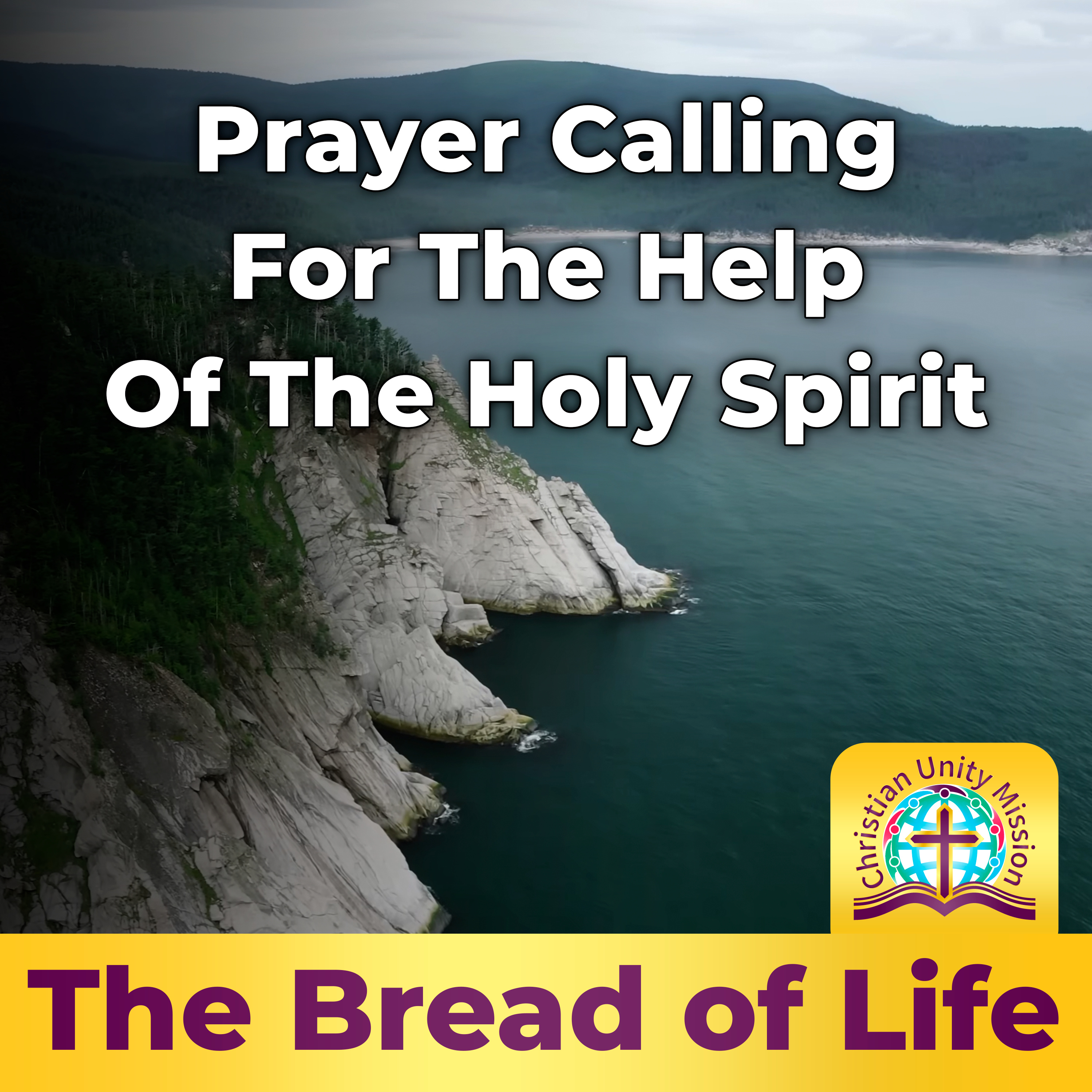 Prayer Calling For The Help Of The Holy Spirit episode artwork