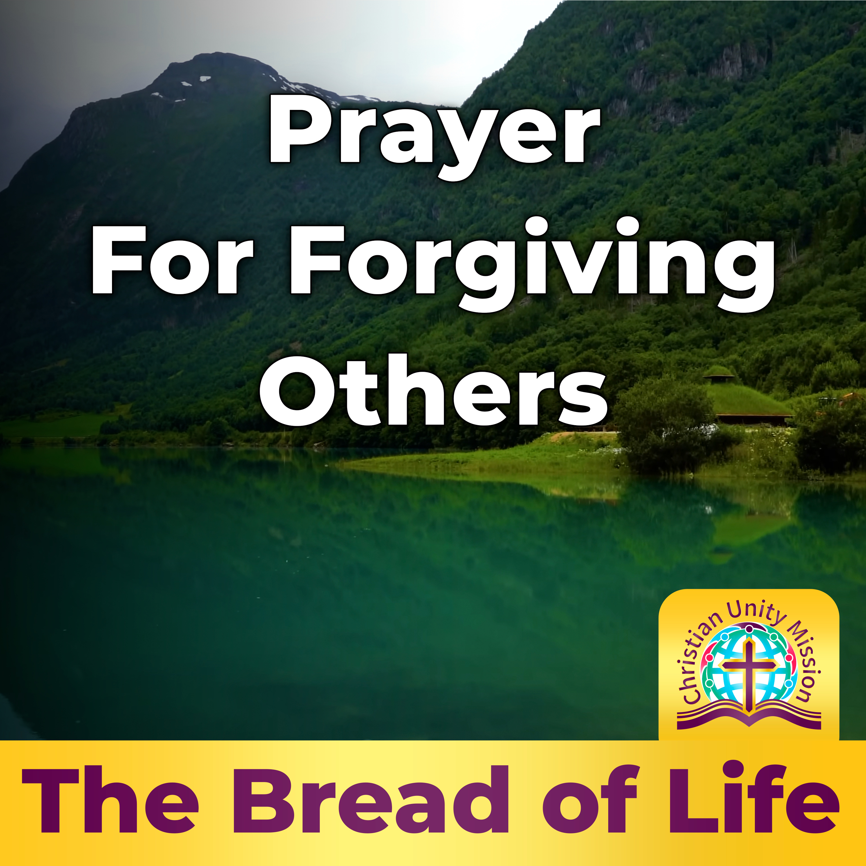 Prayer For Forgiving Others episode artwork