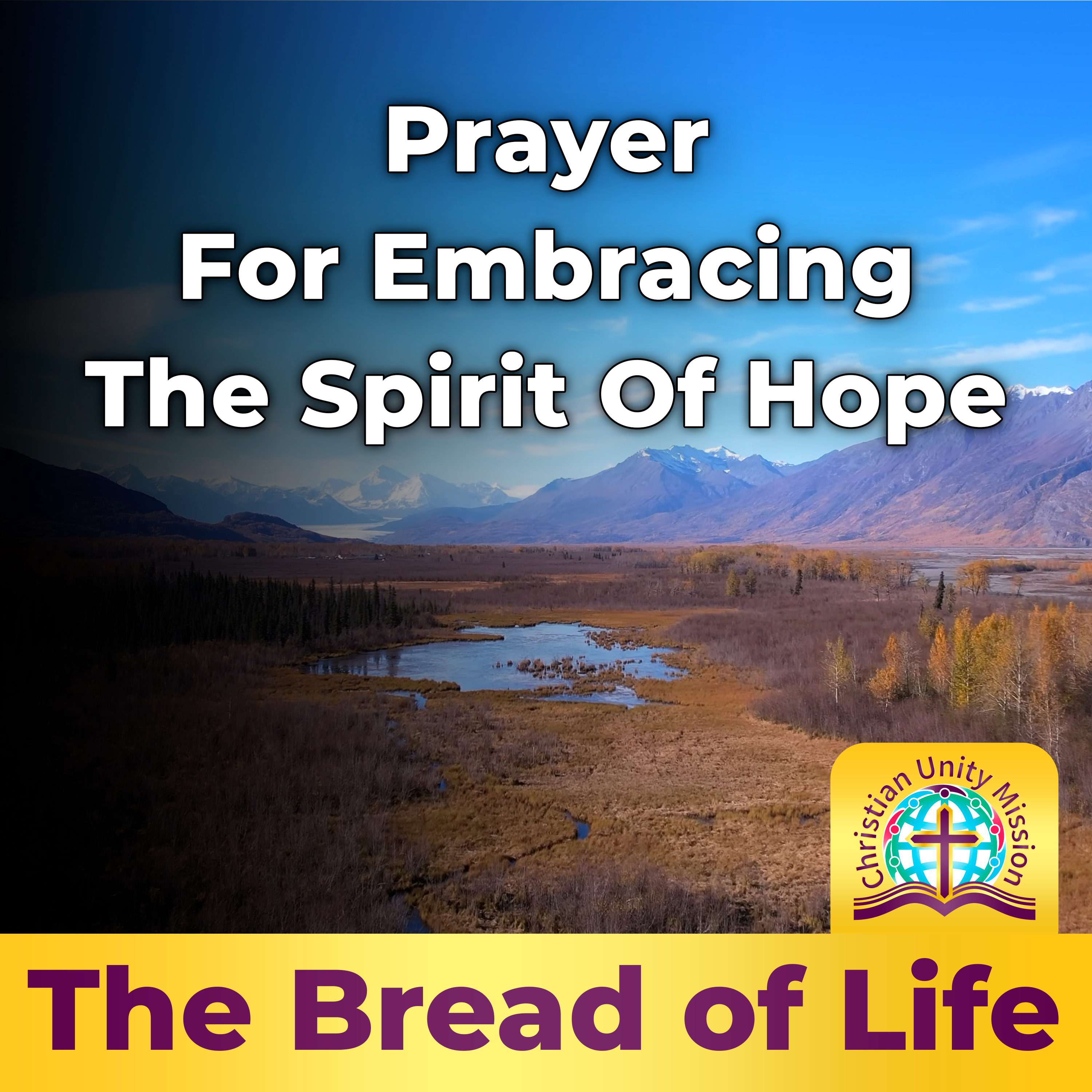 Prayer For Embracing The Spirit Of Hope episode artwork