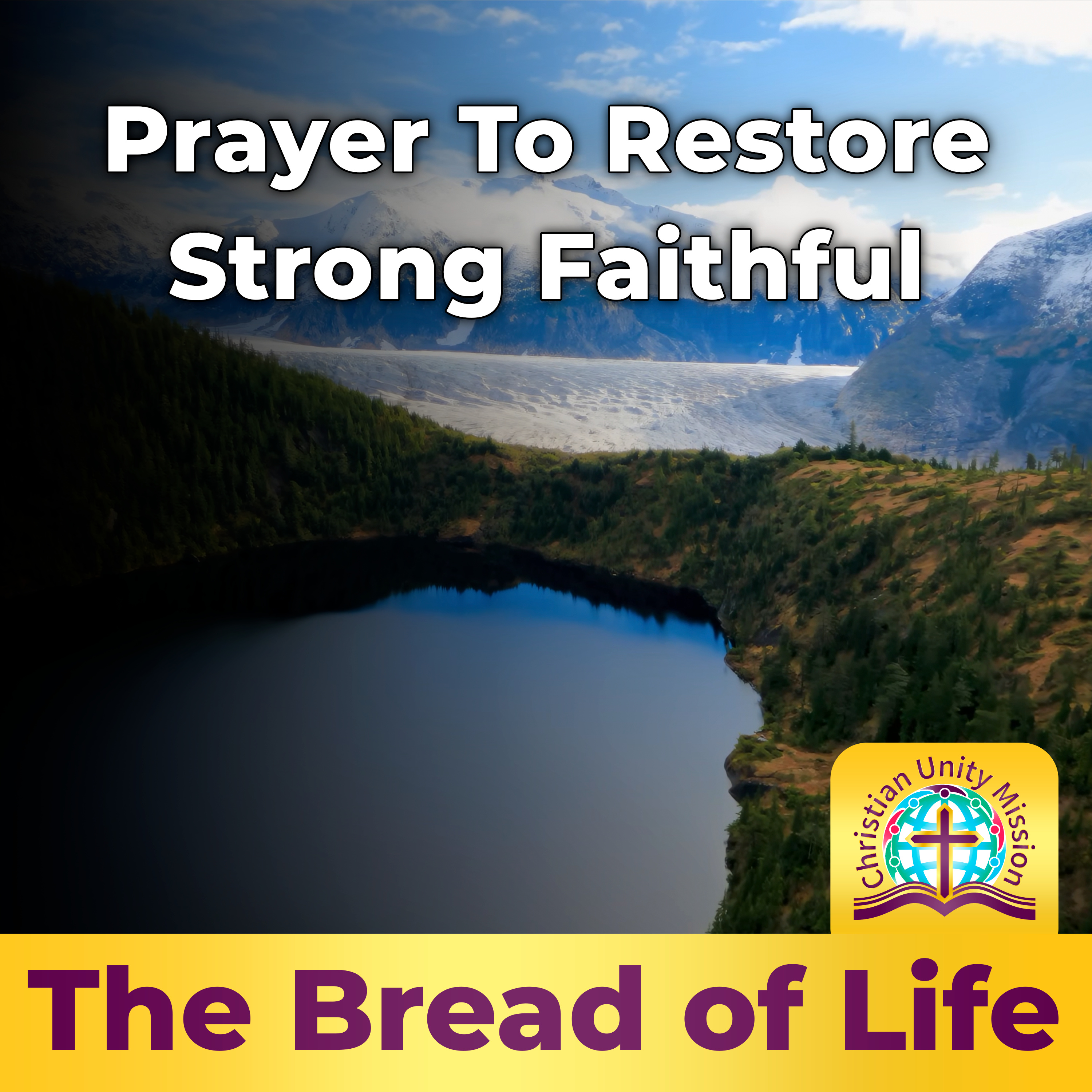 Prayer To Restore Strong Faithful episode artwork