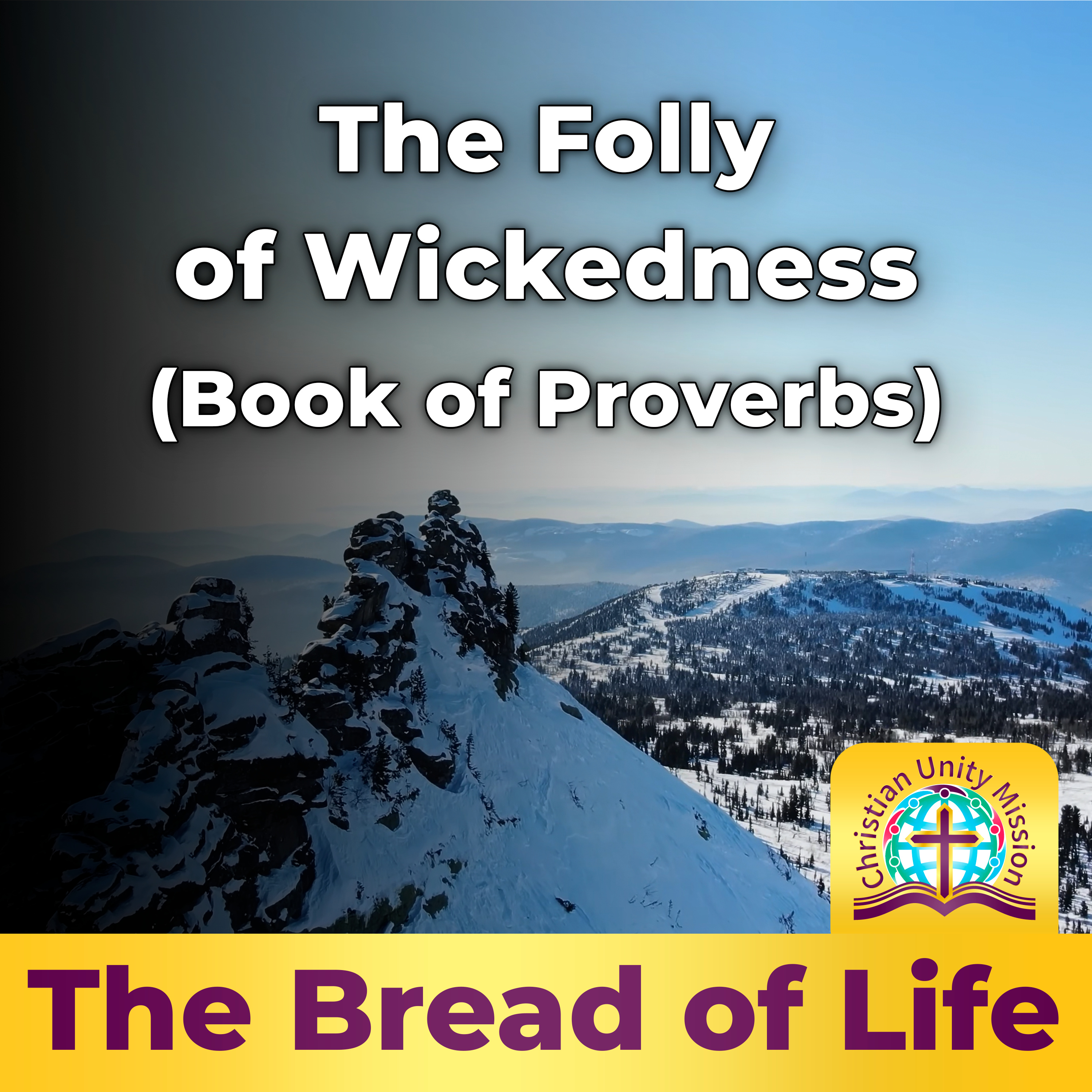 The Folly of Wickedness (Book of Proverbs) episode artwork