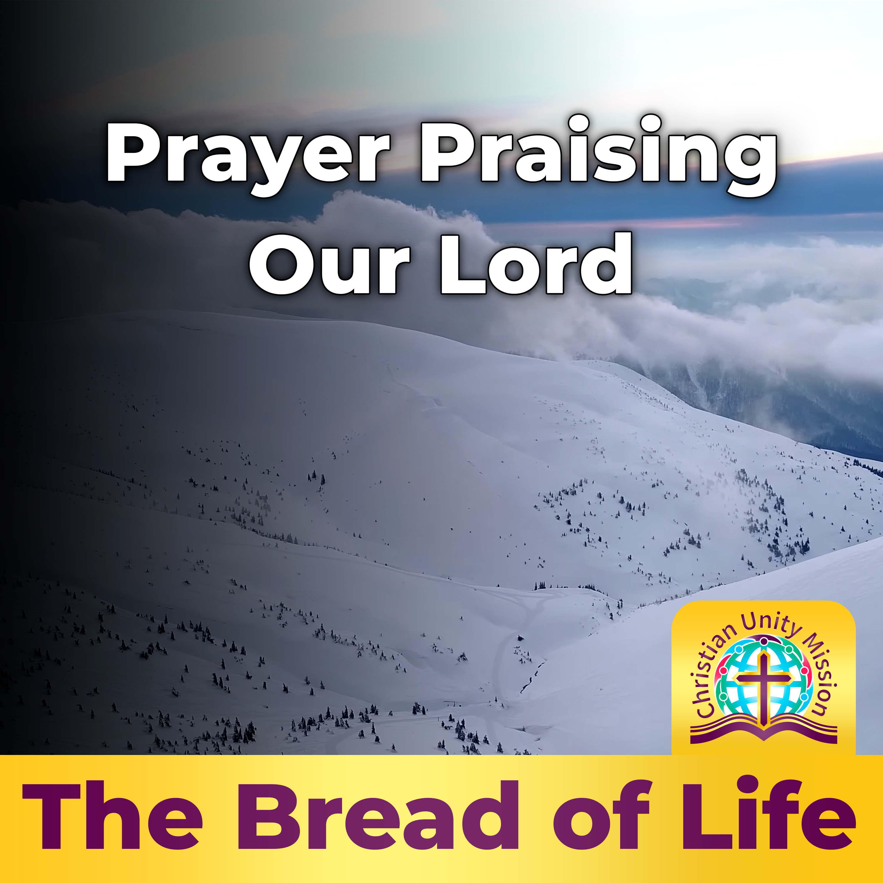 Prayer Praising Our Lord episode artwork