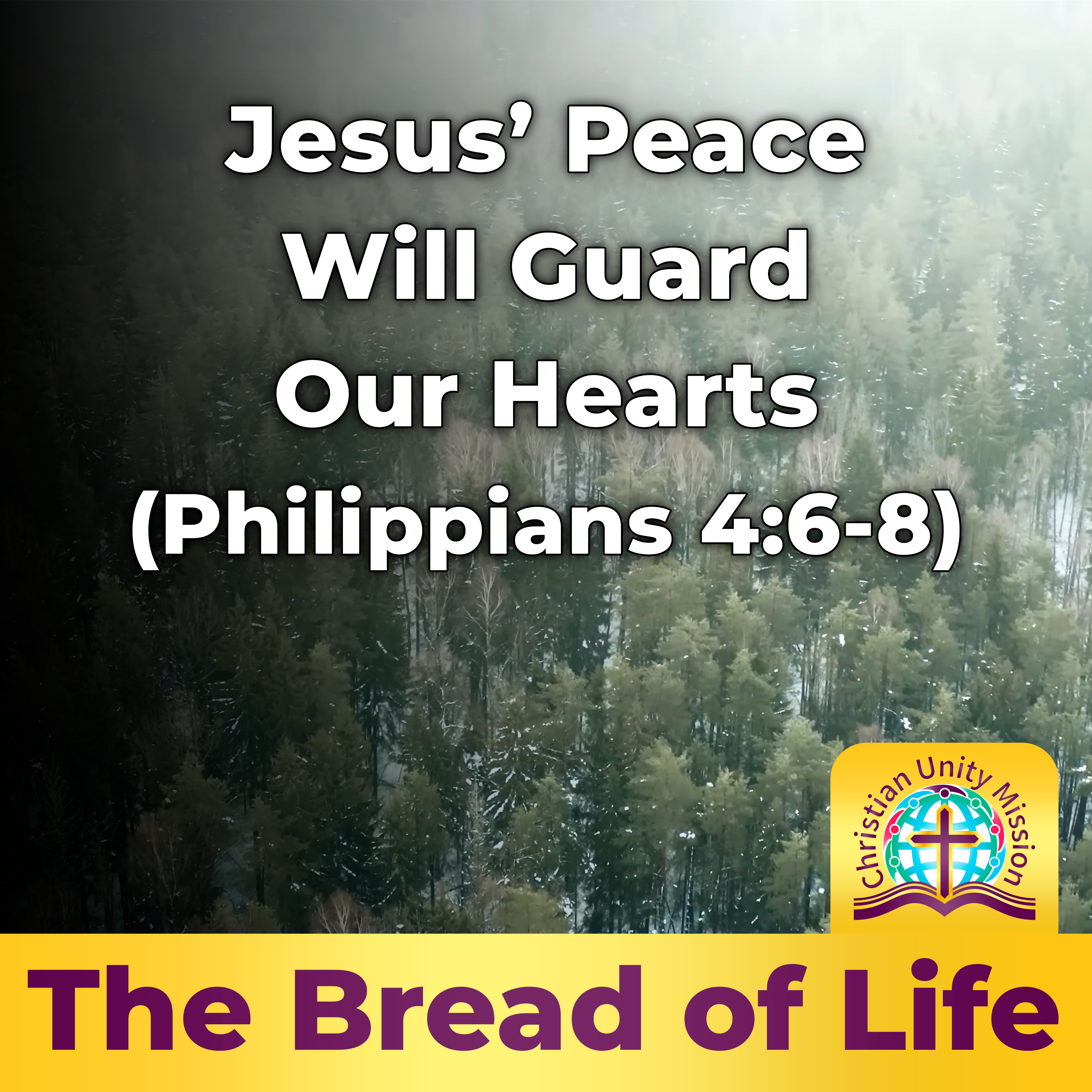 Jesus’ Peace Will Guard Our Hearts (Philippians 4:6-8) episode artwork