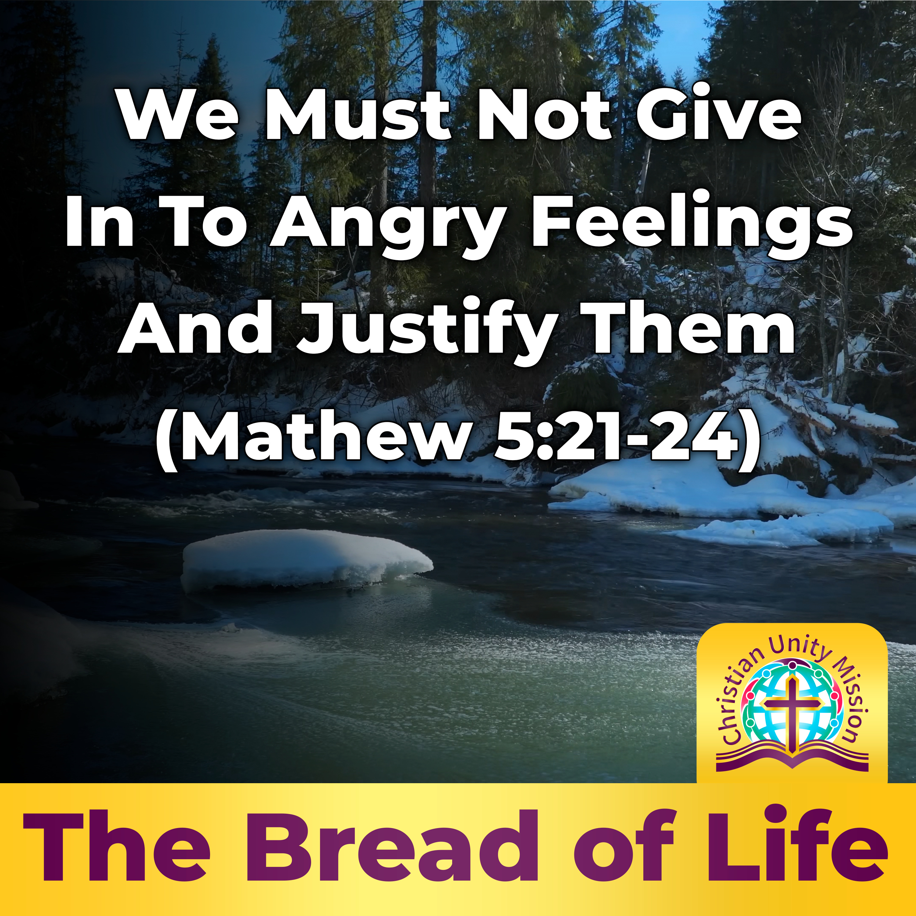 We Must Not Give In To Angry Feelings And Justify Them (Mathew 5:21-24) episode artwork