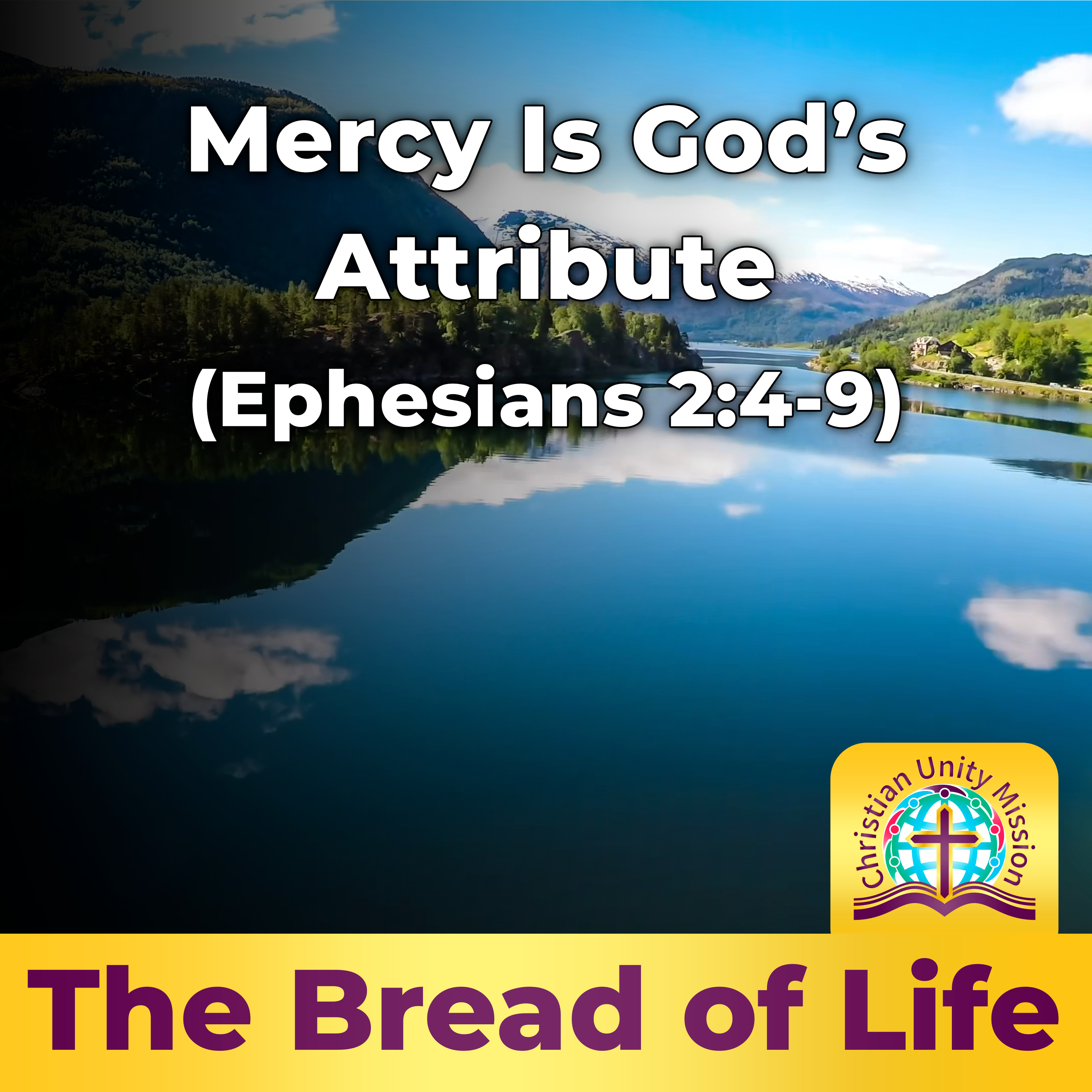 Mercy Is God’s Attribute (Ephesians 2:4-9) episode artwork