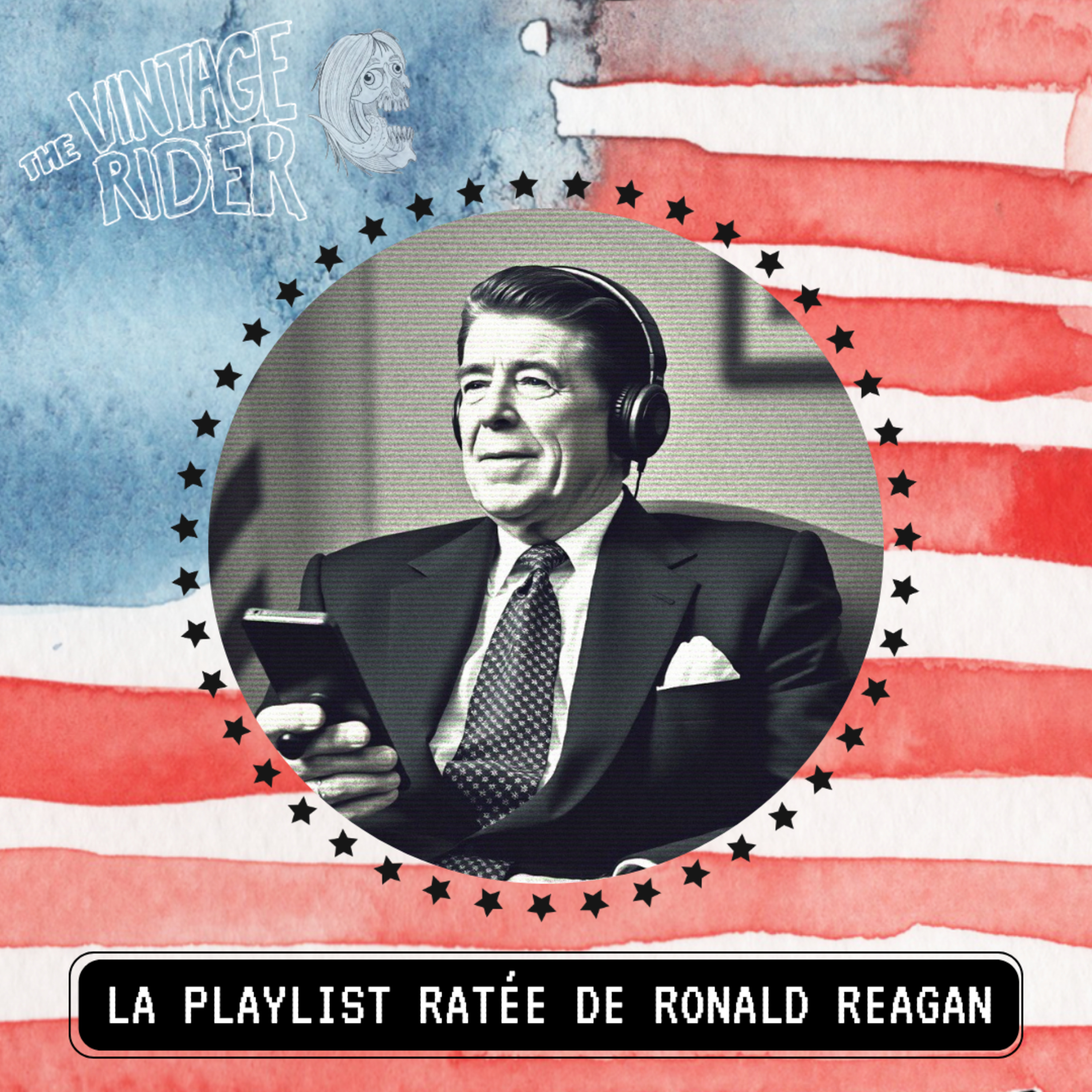 La playlist ratée de Ronald Reagan episode artwork