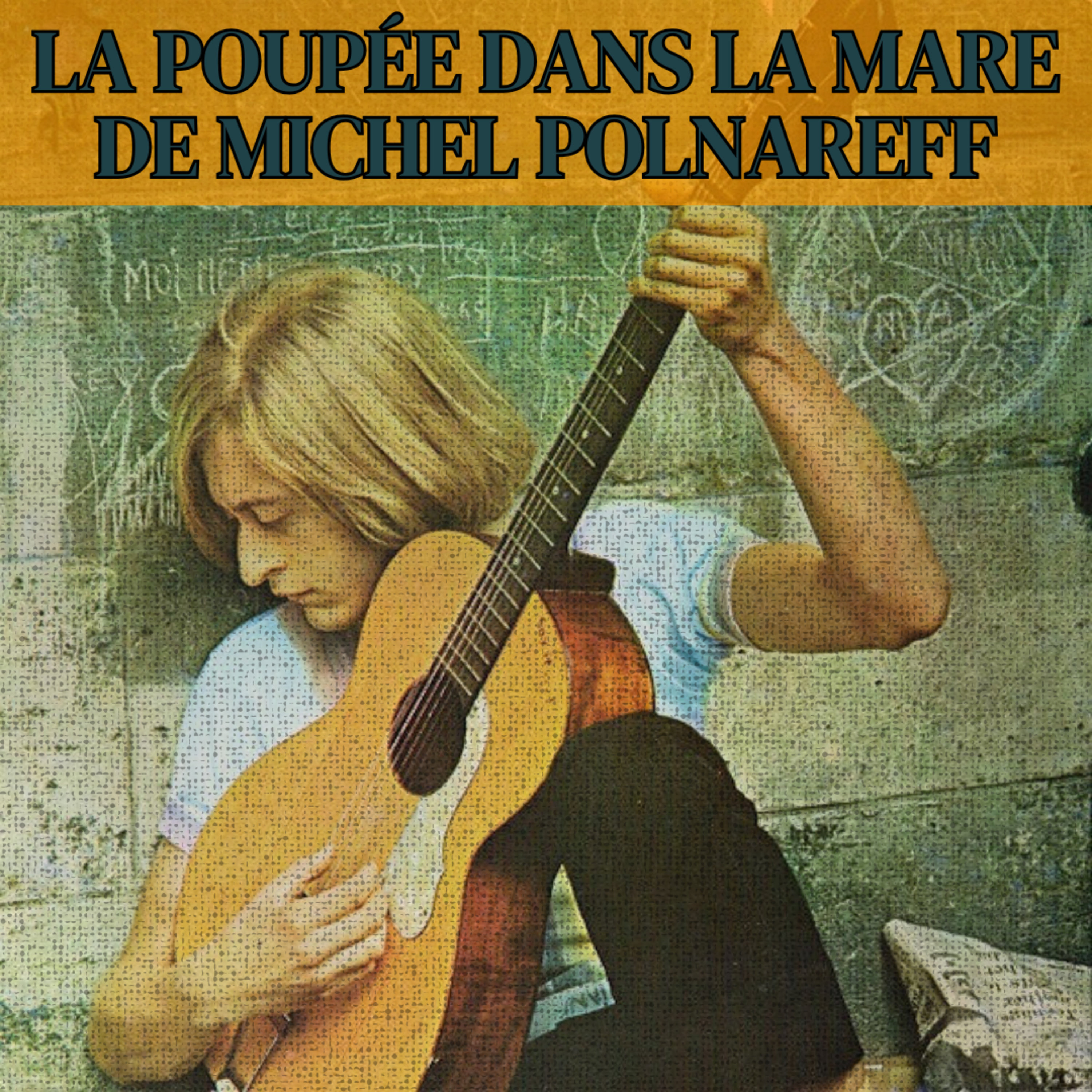 La poupée dans la mare de Michel Polnareff episode artwork